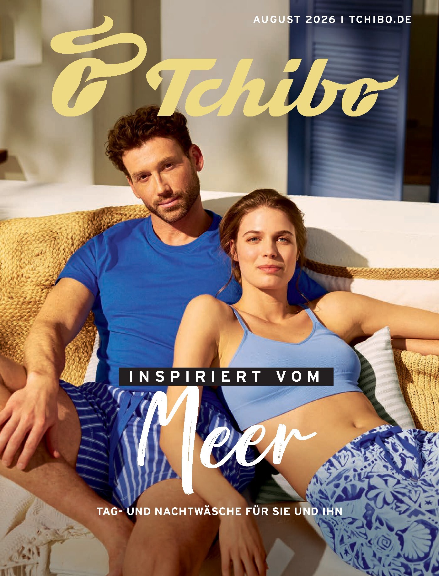 Tchibo Prospekt nächste Woche – von Samstag 01.08.2026 bis Montag 31.08.2026