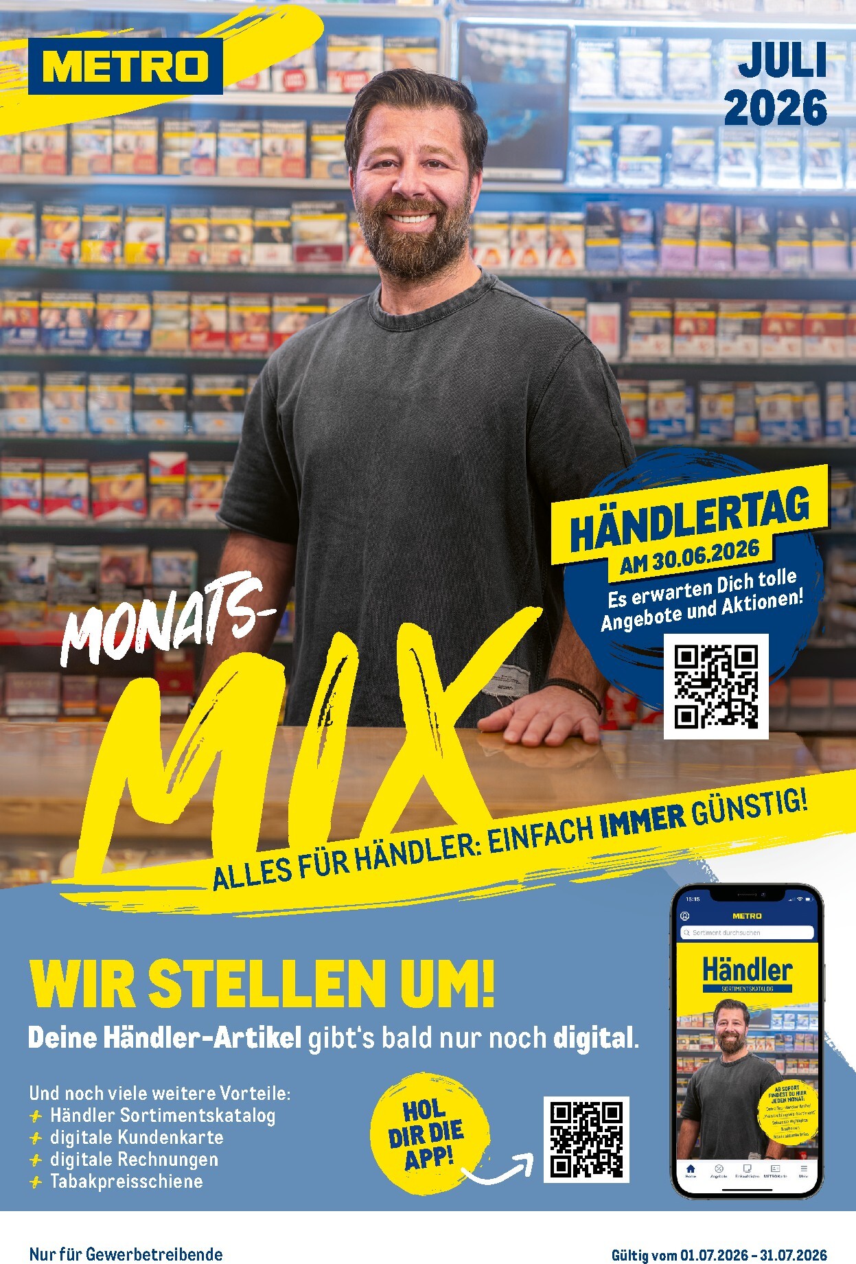 Metro - Monats Mix Prospekt nächste Woche – von Mittwoch 01.07.2026 bis Freitag 31.07.2026
