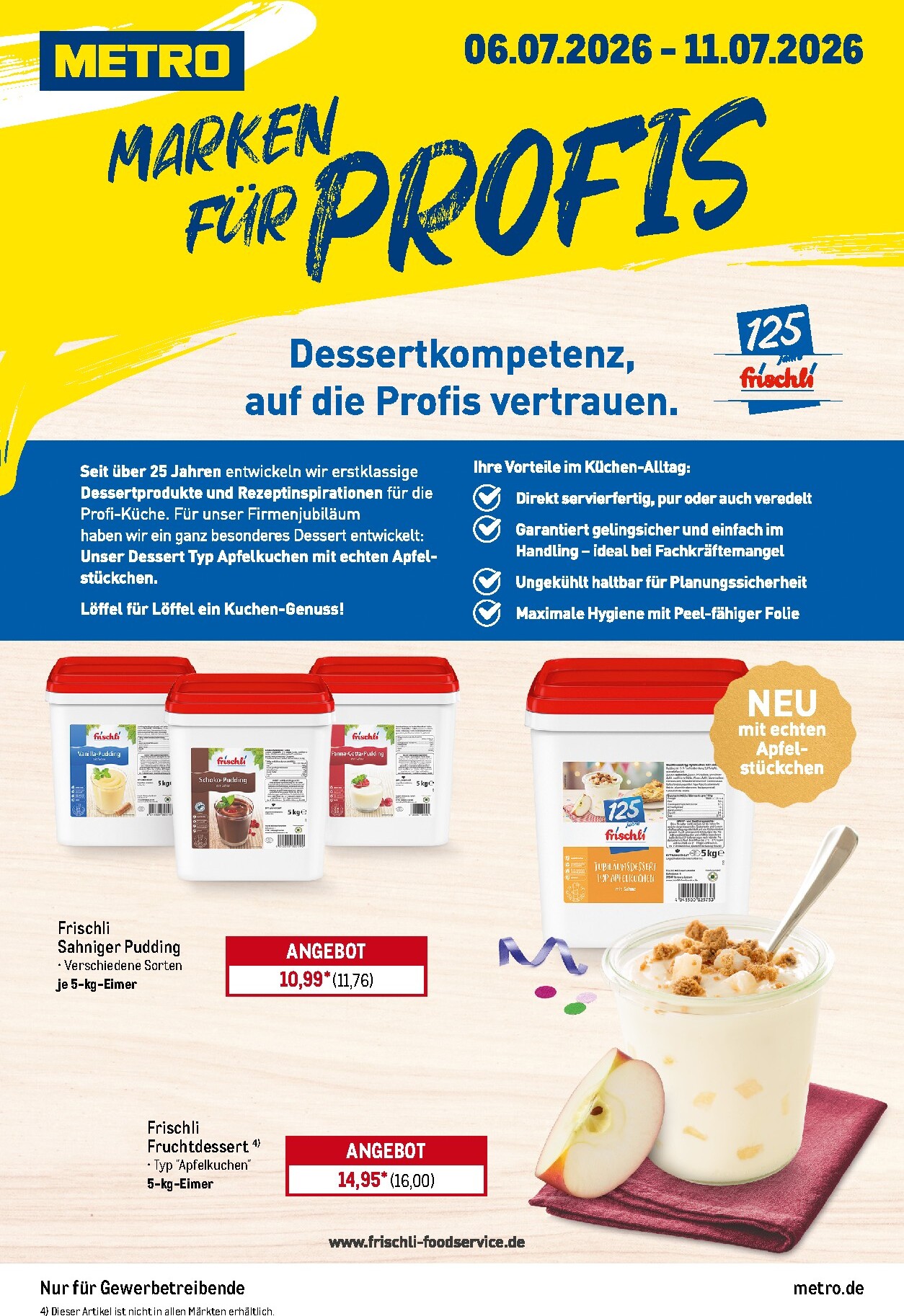 Metro - Marken für Profis Prospekt nächste Woche – von Montag 06.07.2026 bis Samstag 11.07.2026