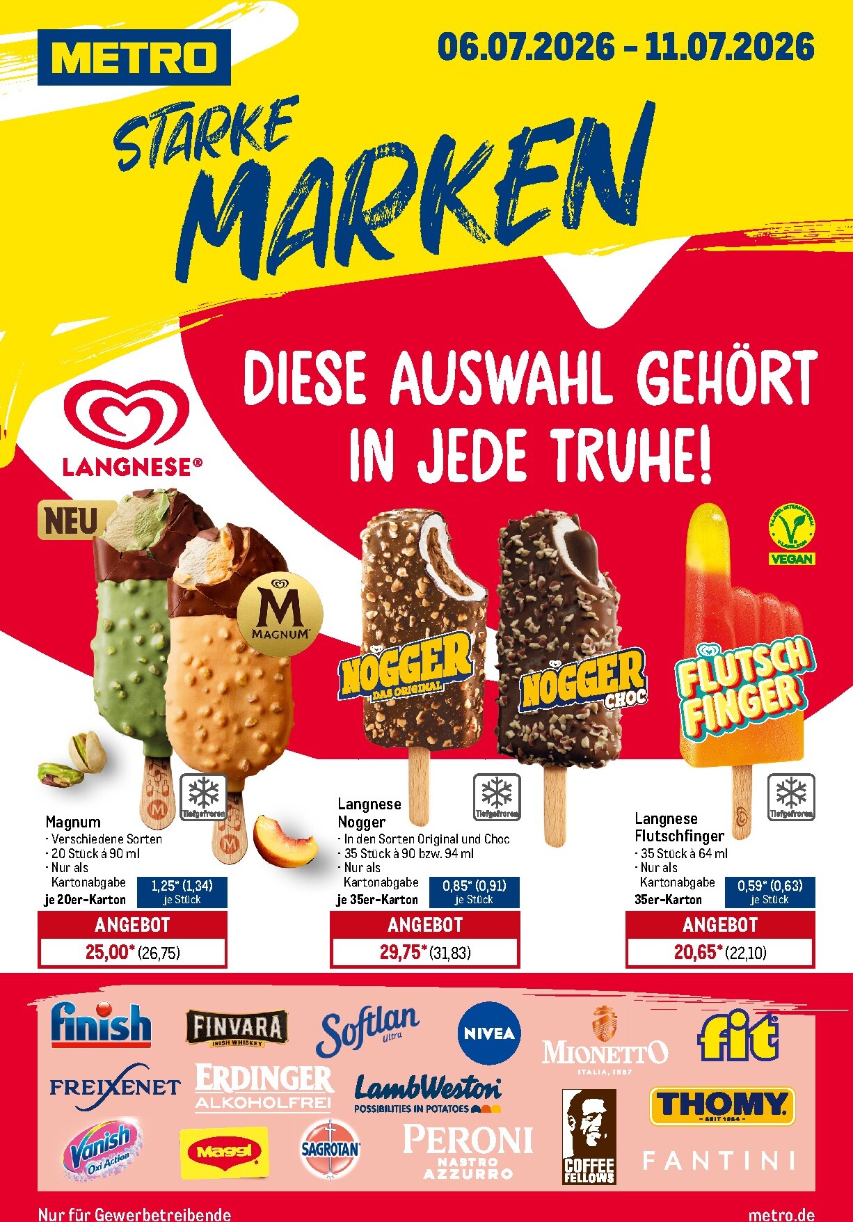 Metro - Starke Marken Prospekt nächste Woche – von Montag 06.07.2026 bis Samstag 11.07.2026