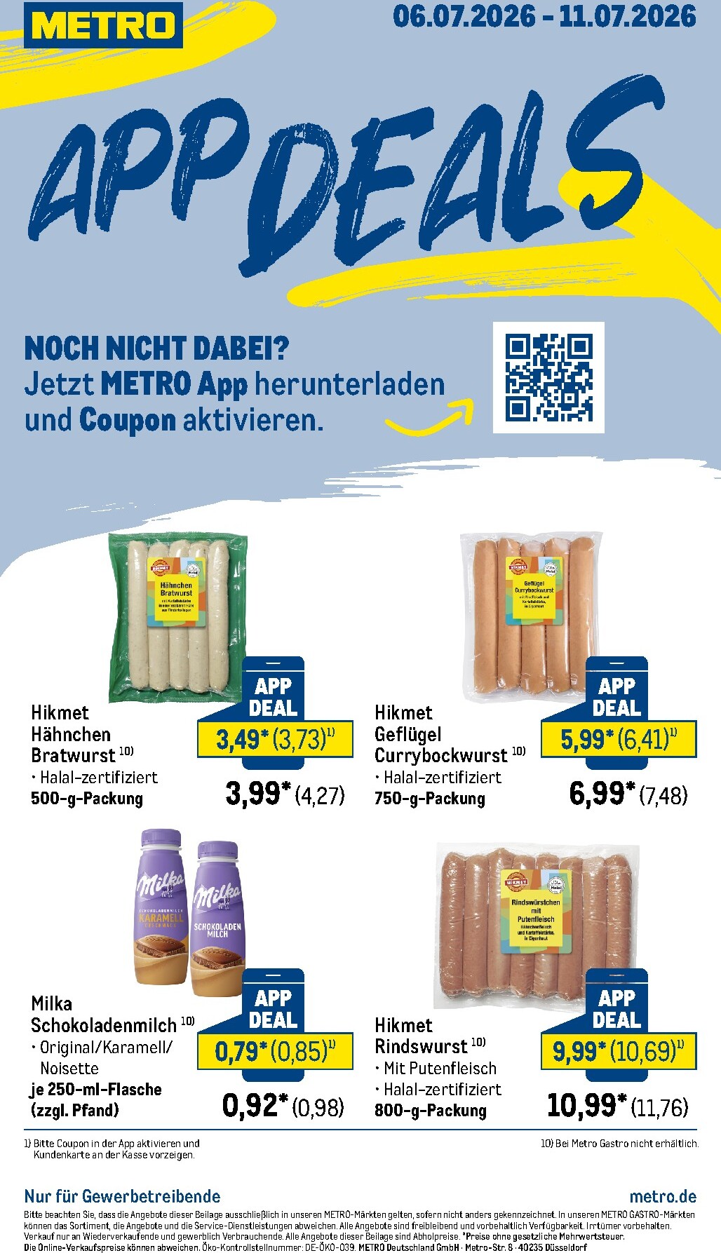 Metro - App Deals Prospekt nächste Woche – von Montag 06.07.2026 bis Samstag 11.07.2026