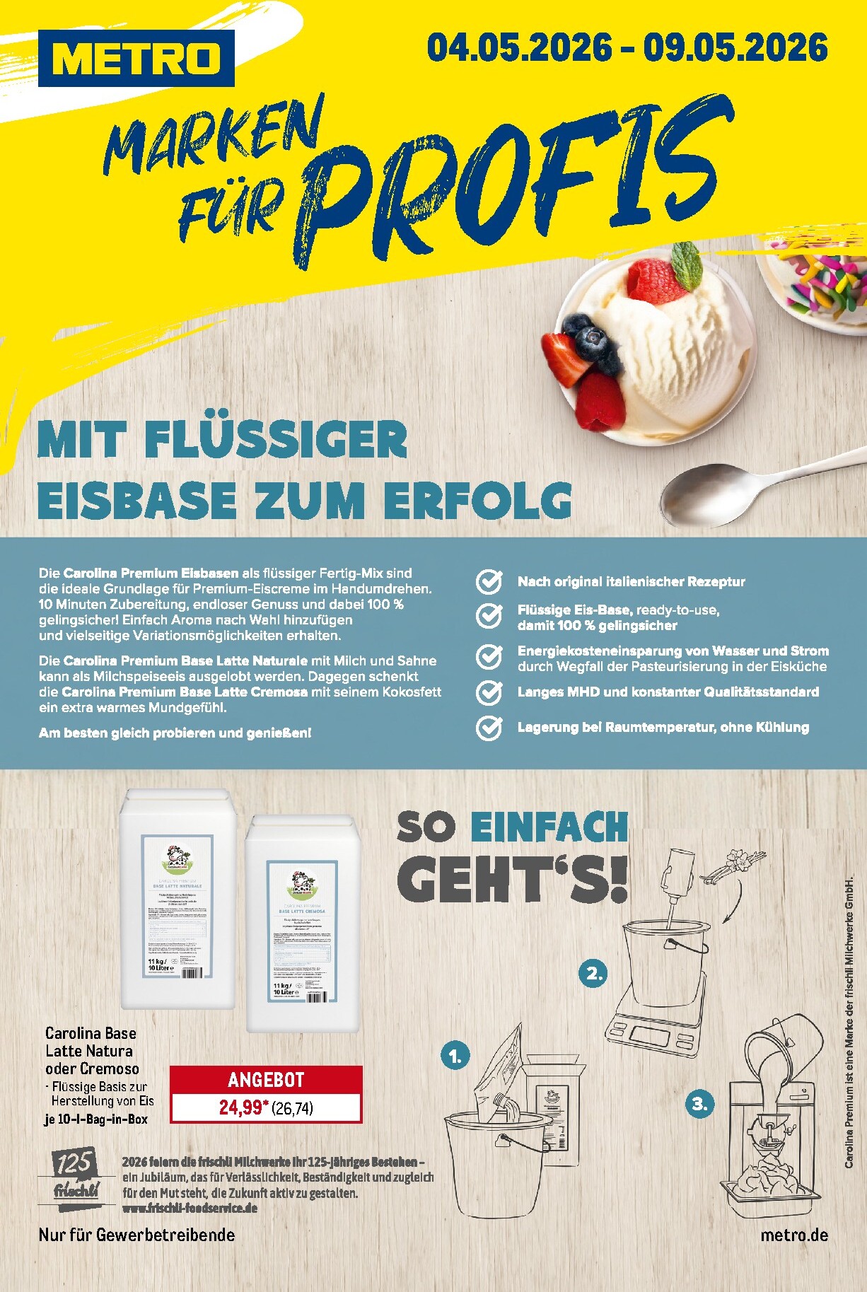 Metro - Starke Marken Profis Prospekt nächste Woche – von Montag 04.05.2026 bis Samstag 09.05.2026