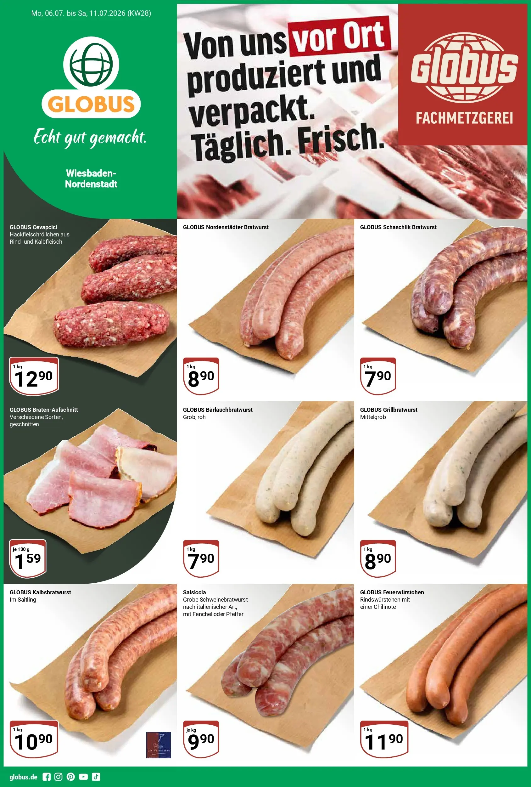 Globus - Wiesbaden-Nordenstadt Prospekt nächste Woche – von Montag 06.07.2026 bis Samstag 11.07.2026