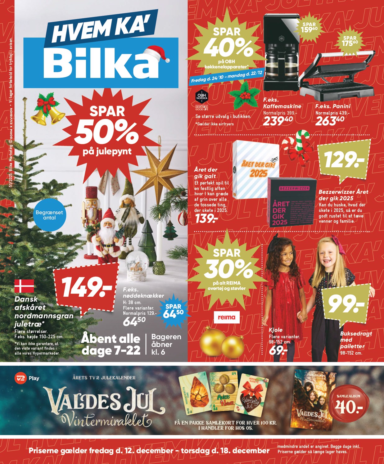 Fantastiske tilbud fra Rema 1000, Bilka og LIDL: Lurpak smør til 8 kr, Ninja Luxe café til 1999 kr, Coca-Cola sodavand til 55 kr! Få de nyeste tilbud og rabatter den 15. december 2025.