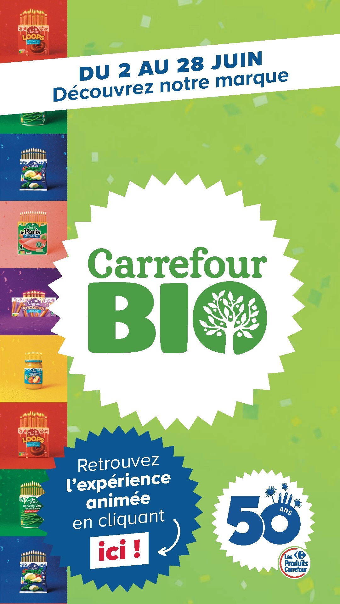 Current Carrefour - Découvrez La Marque Bio leaflet valid from du mardi 02/06/2026 to du dimanche 28/06/2026