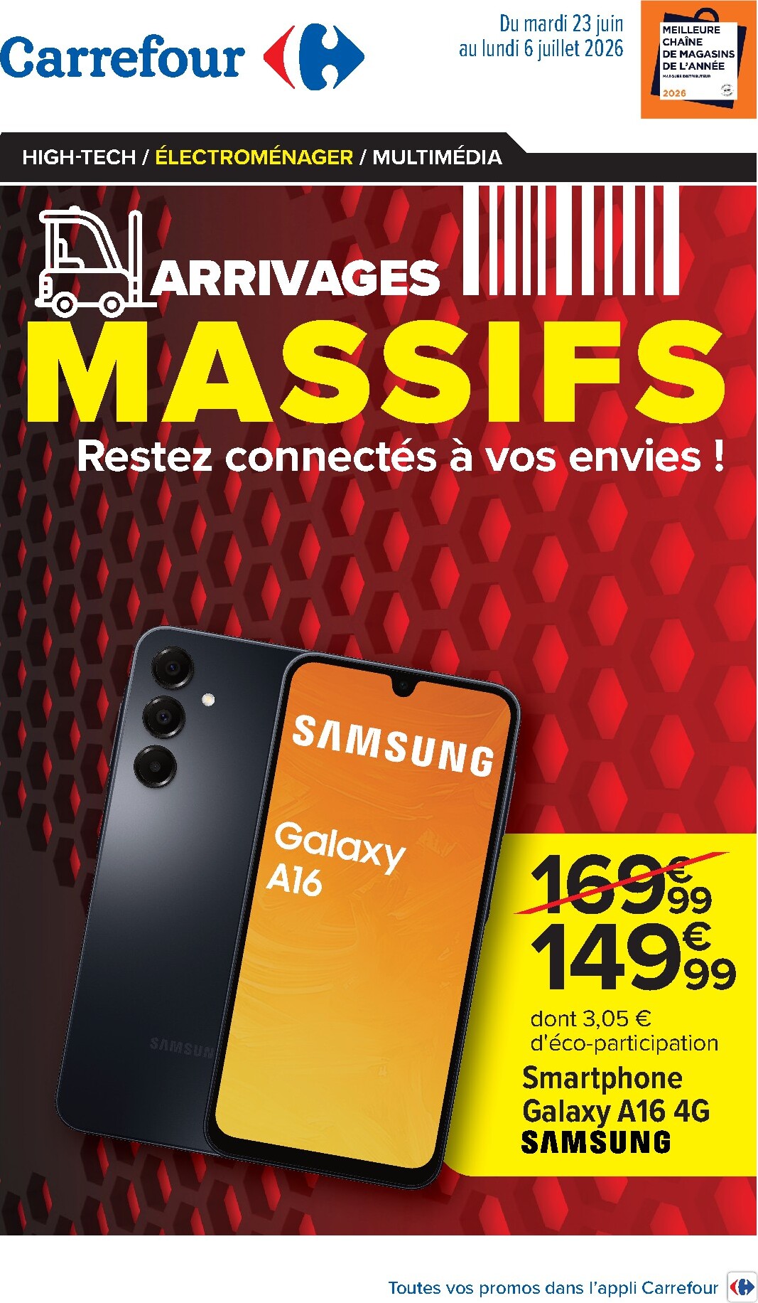 Flyer Carrefour - Arrivages Massifs pour la semaine prochaine du du mardi 23/06/2026 au du lundi 06/07/2026