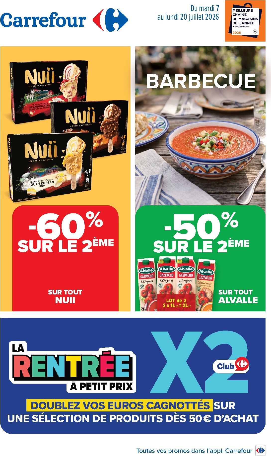 Flyer Carrefour - BARBECUE pour la semaine prochaine du du mardi 07/07/2026 au du lundi 20/07/2026