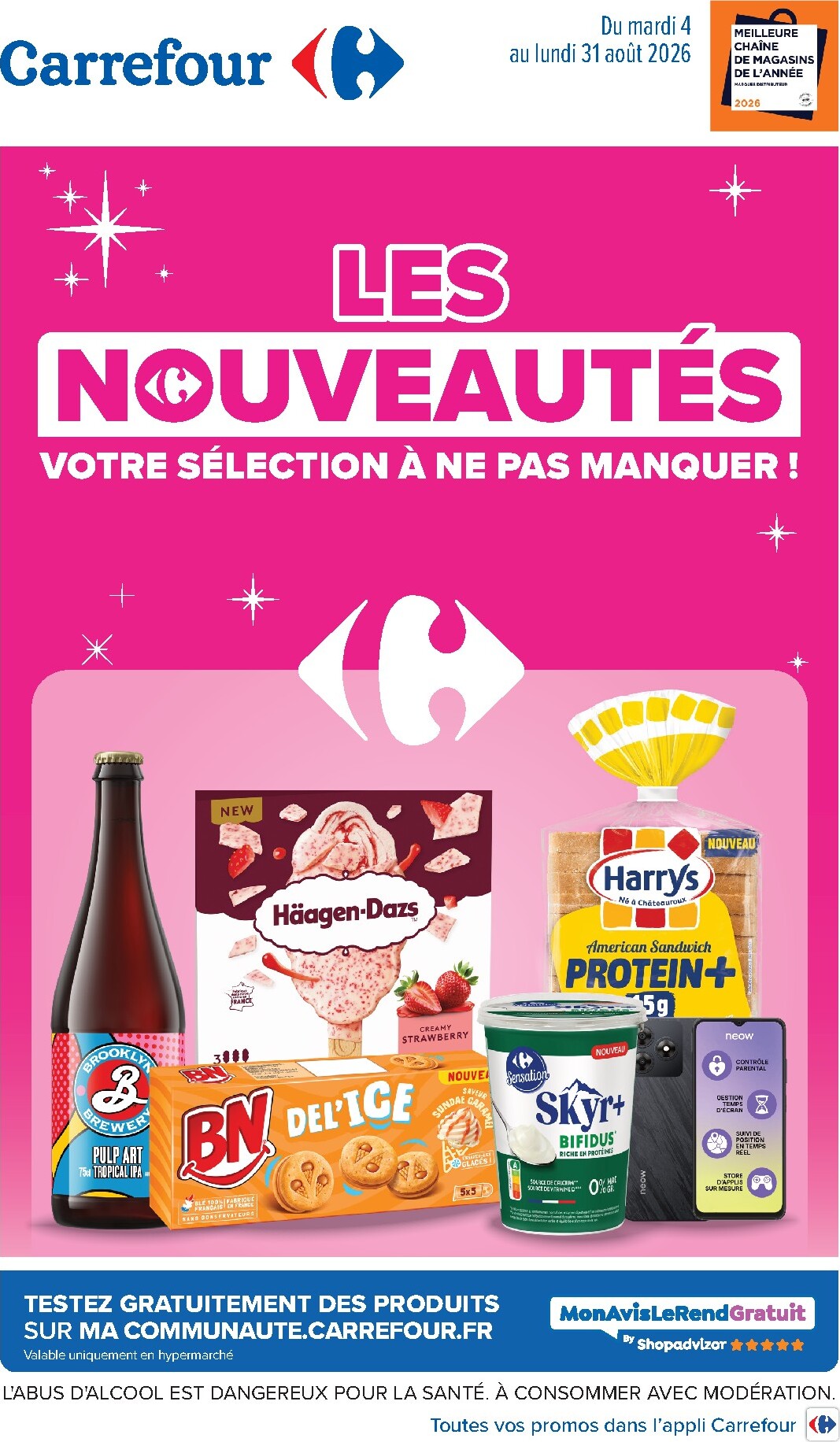 Flyer Carrefour - Les Nouveautés pour la semaine prochaine du du mardi 04/08/2026 au du lundi 31/08/2026