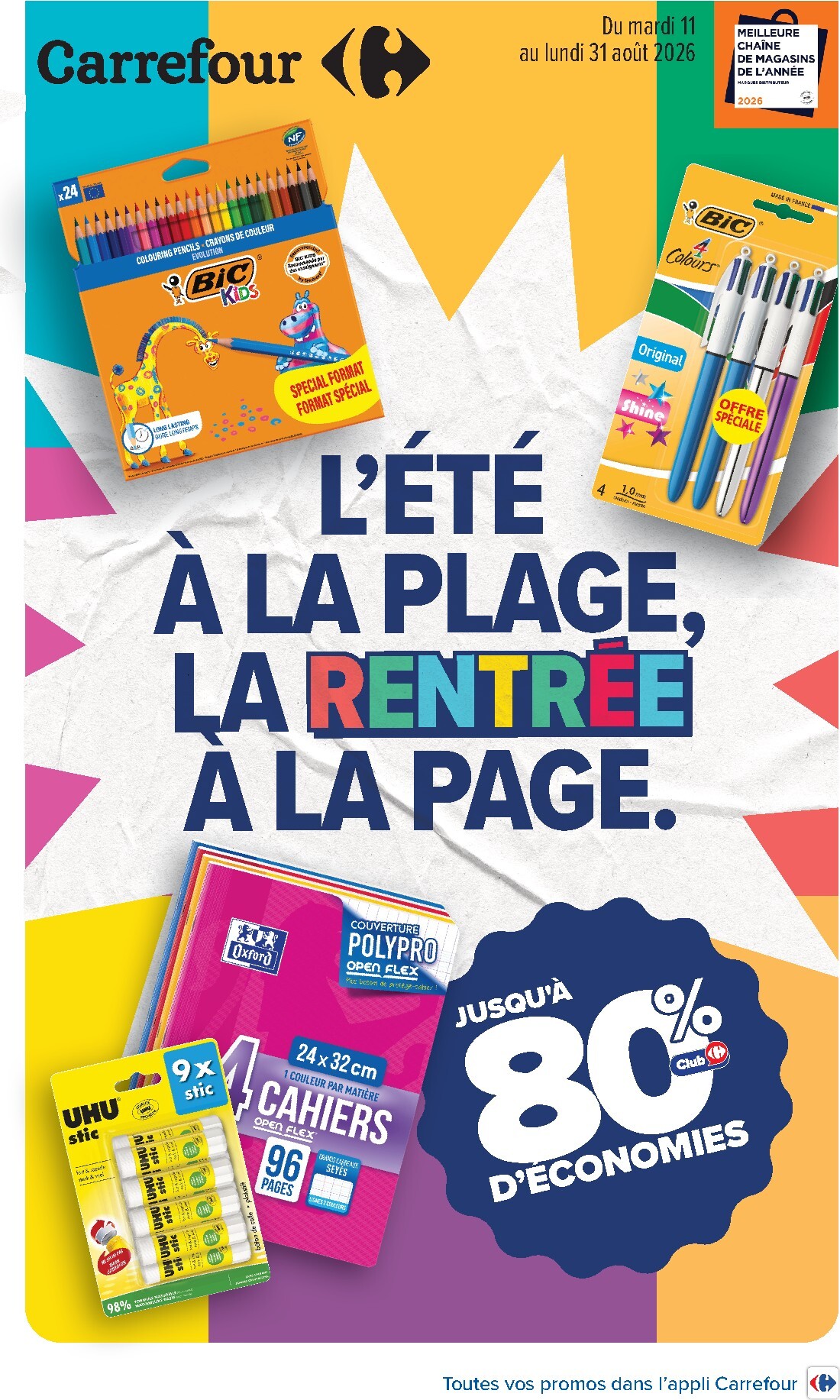 Flyer Carrefour - L'été À LA Plage, LA Rentrée À LA Page pour la semaine prochaine du du mardi 11/08/2026 au du lundi 31/08/2026