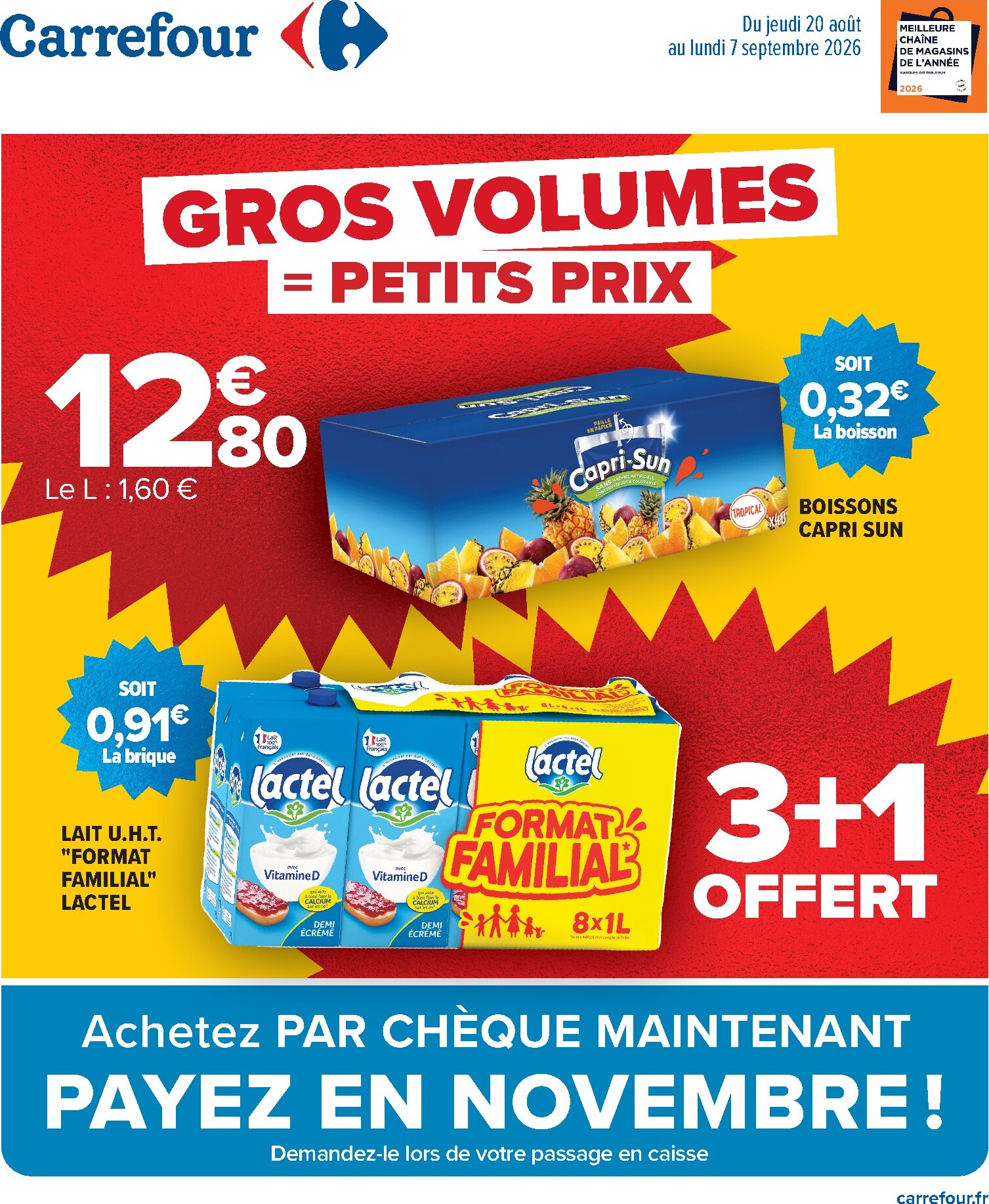 Flyer Carrefour - Gros volumes, petits prix pour la semaine prochaine du de jeudi 20/08/2026 au du lundi 07/09/2026