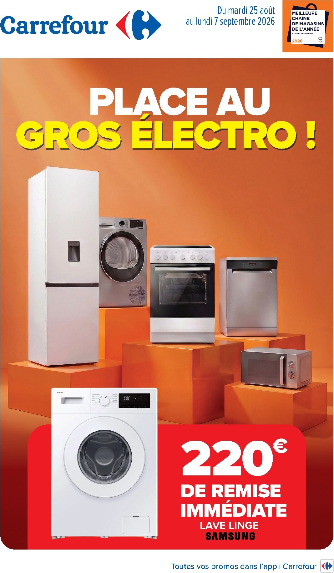 Flyer Carrefour - Place Au Gros Électro ! pour la semaine prochaine du du mardi 25/08/2026 au du lundi 07/09/2026