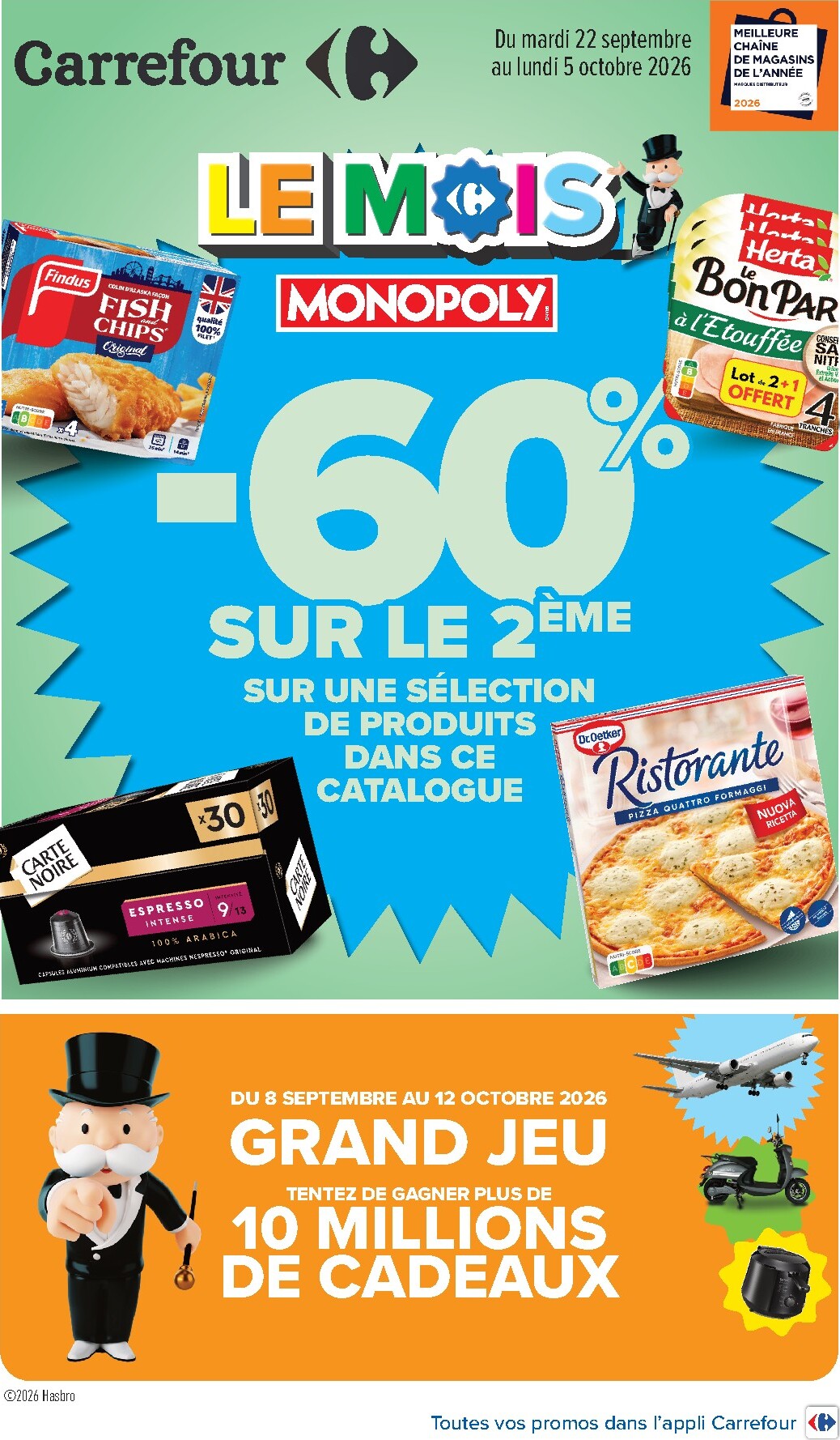 Flyer Carrefour - Le mois Monopoly pour la semaine prochaine du du mardi 22/09/2026 au du lundi 05/10/2026