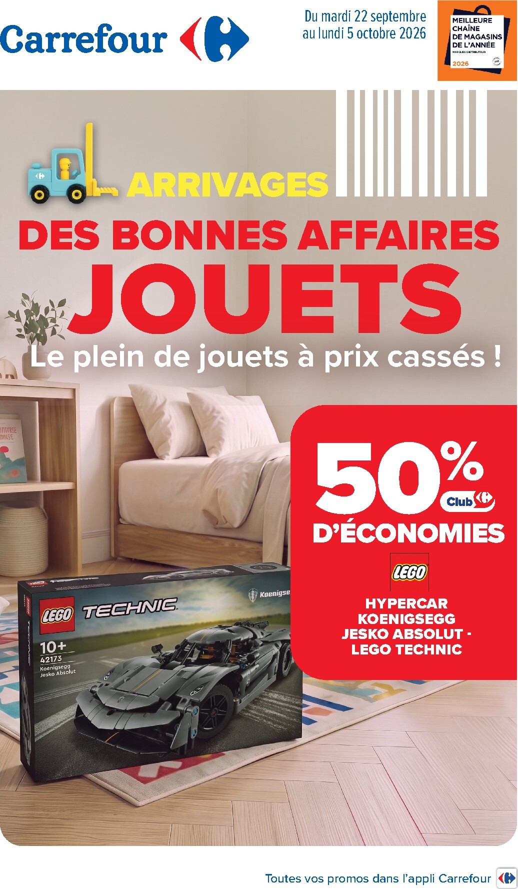 Flyer Carrefour - Jouets Arrivages Des Bonnes Affaires pour la semaine prochaine du du mardi 22/09/2026 au du lundi 05/10/2026