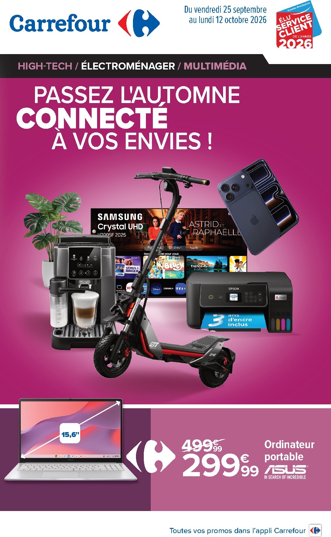Flyer Carrefour - Passez L'automne Connecté À Vos Envies ! pour la semaine prochaine du du vendredi 25/09/2026 au du lundi 12/10/2026