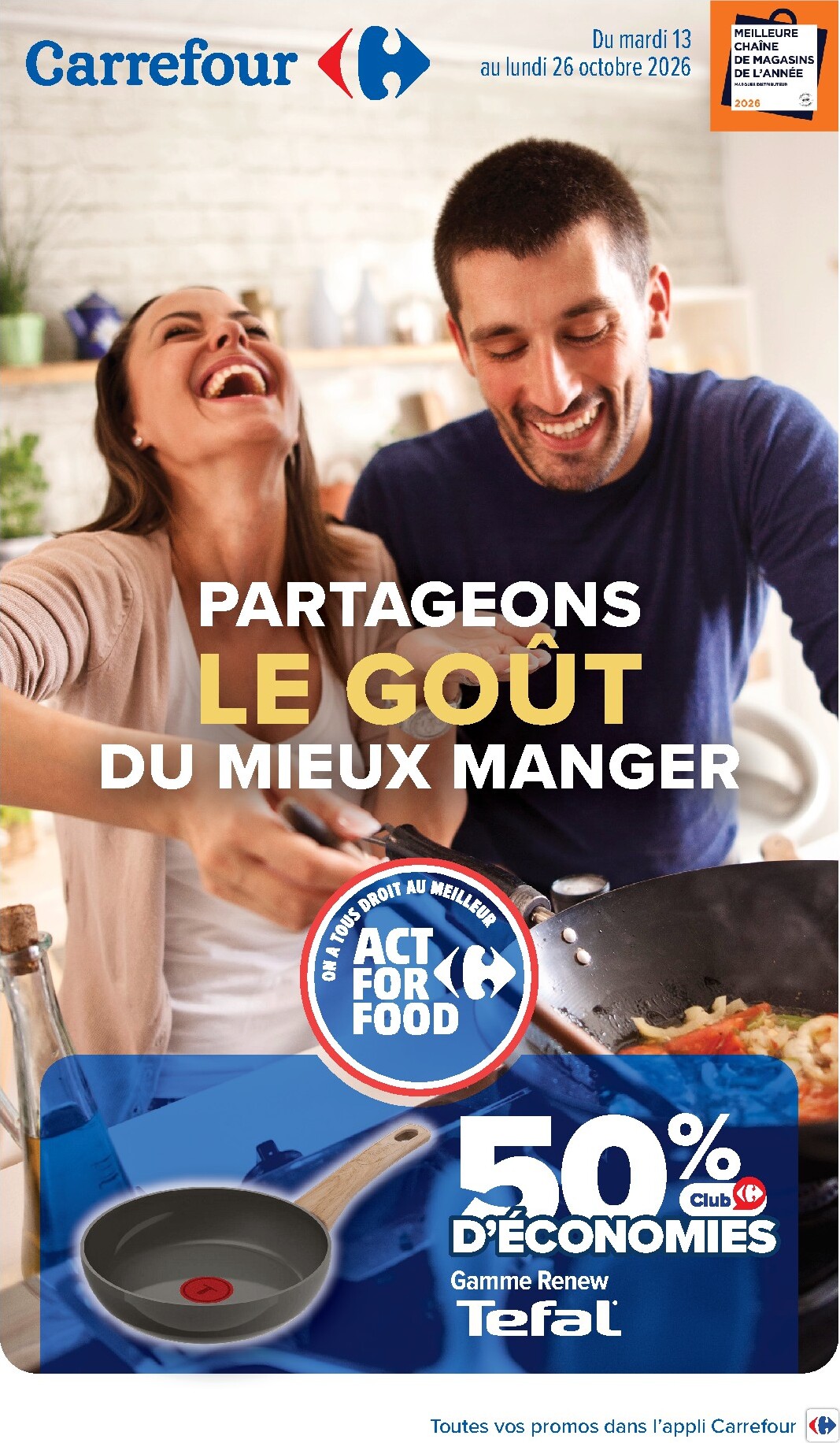 Flyer Carrefour - Le Chef C'est Moi pour la semaine prochaine du du mardi 13/10/2026 au du lundi 26/10/2026