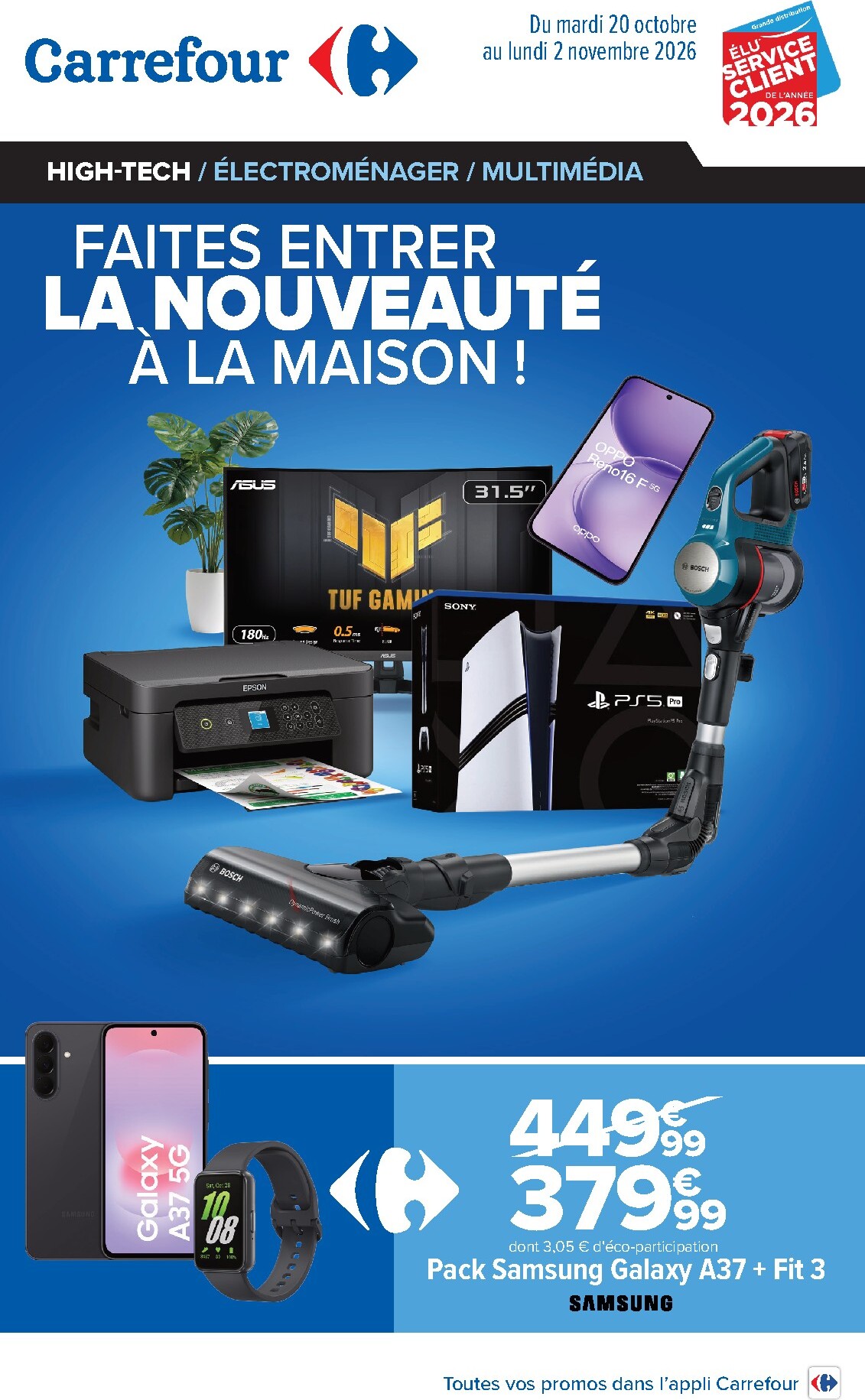 Flyer Carrefour - Faites entrer la nouveauté à la maison ! pour la semaine prochaine du du mardi 20/10/2026 au du lundi 02/11/2026