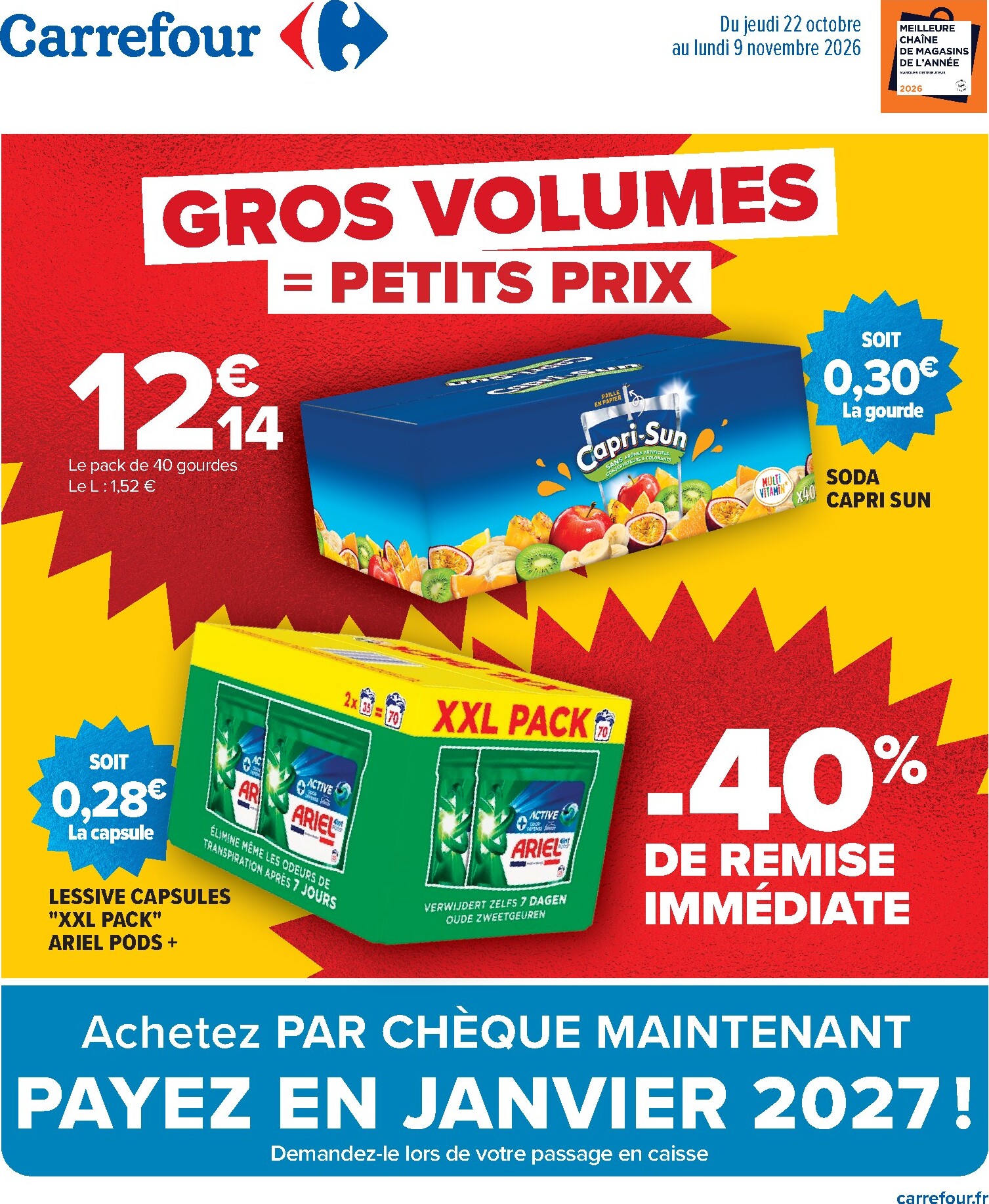 Flyer Carrefour - Gros Volumes = Petits Prix pour la semaine prochaine du de jeudi 22/10/2026 au du lundi 09/11/2026