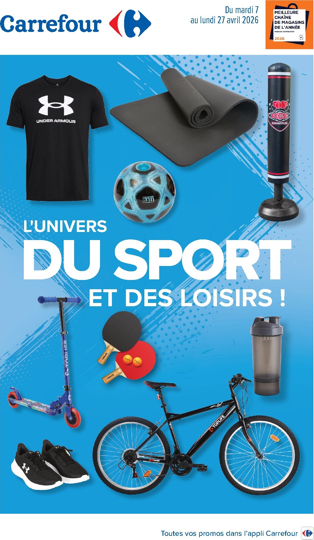 Catalogue Carrefour - L'Univers du Sport et Des Loisirs valable du 07/04/2026 au 27/04/2026