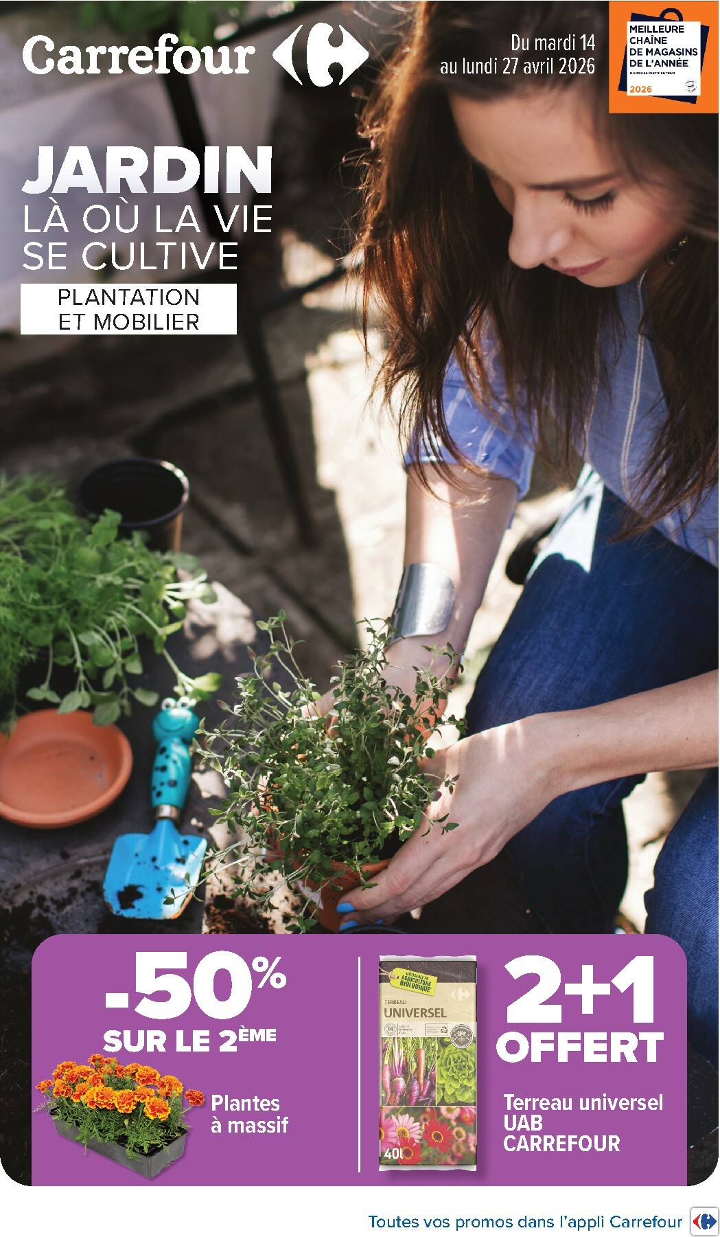 Flyer Carrefour - Jardin Plantation et Mobilier pour la semaine prochaine du du mardi 14/04/2026 au du lundi 27/04/2026