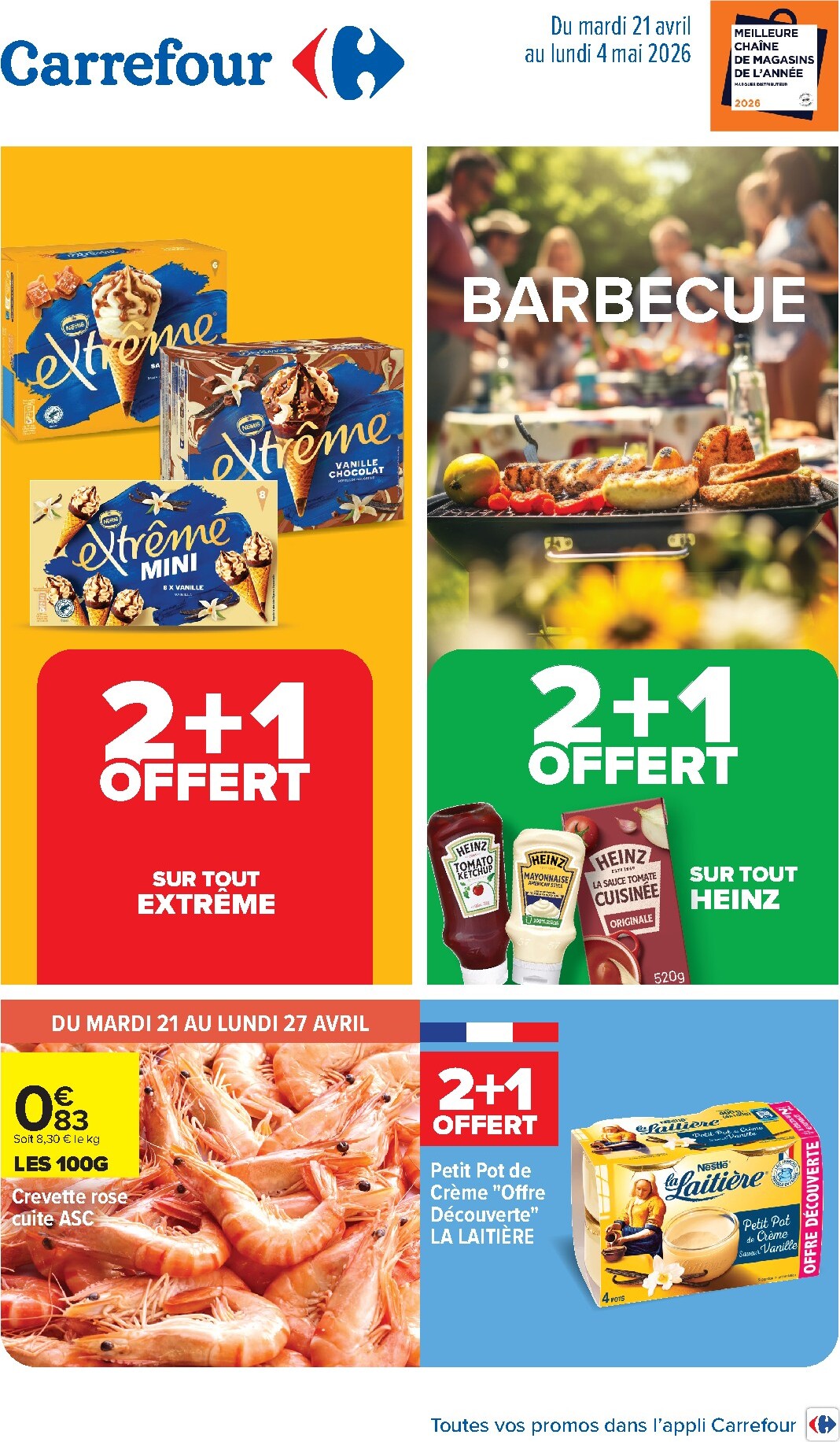Flyer Carrefour - Barbecue pour la semaine prochaine du du mardi 21/04/2026 au du lundi 04/05/2026