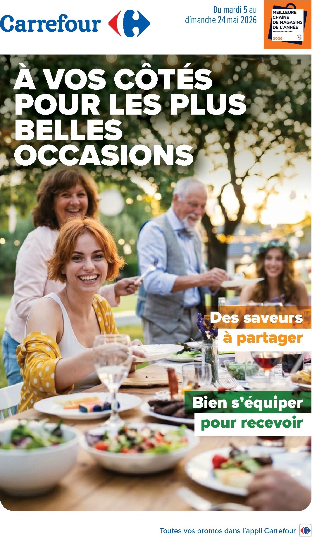 Flyer Carrefour - À Vos Côtés Pour Les Plus Belles Occasions pour la semaine prochaine du du mardi 05/05/2026 au du dimanche 24/05/2026