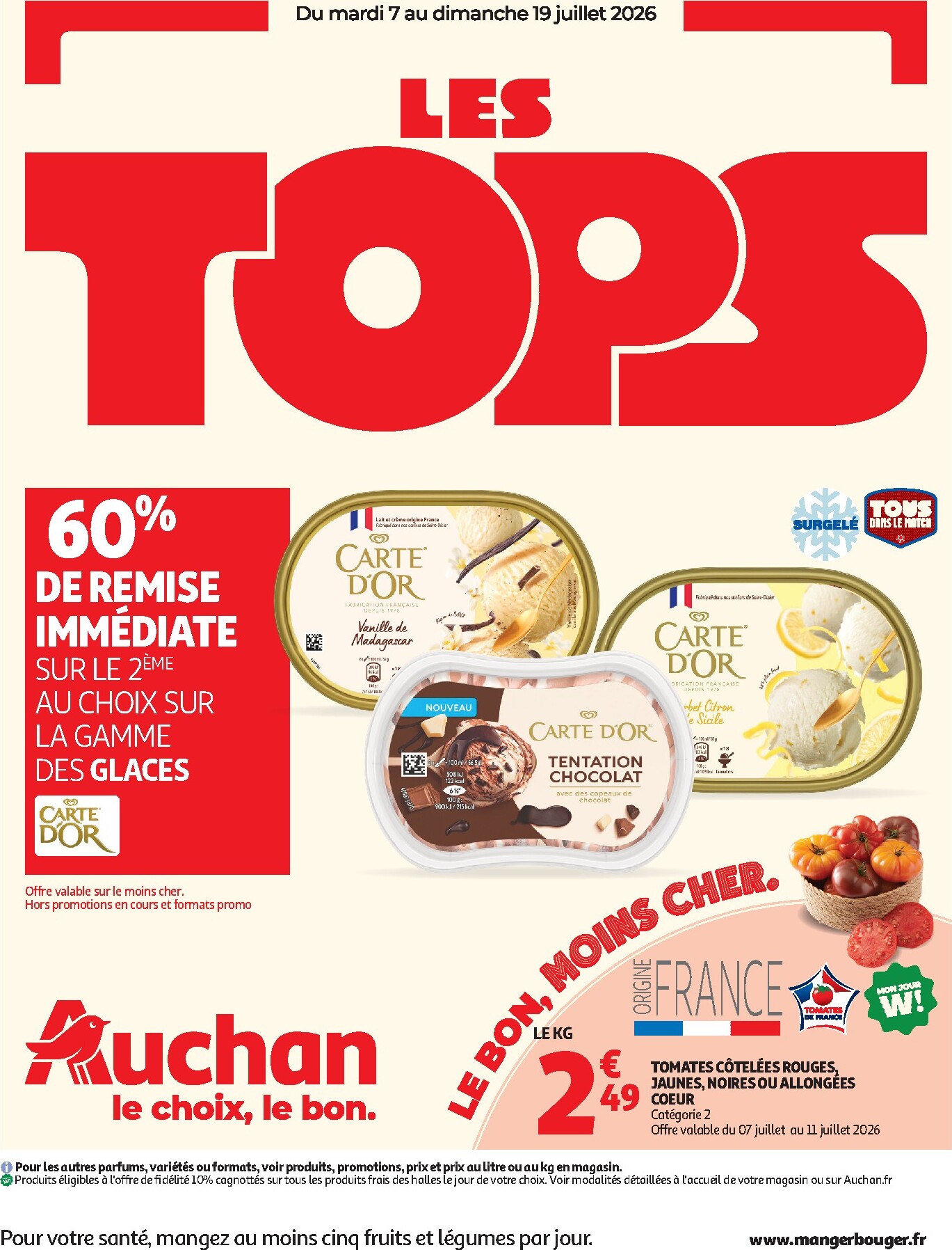 Flyer Auchan - Tops, Halles hypers - Hypermarché pour la semaine prochaine du du mardi 07/07/2026 au du dimanche 19/07/2026