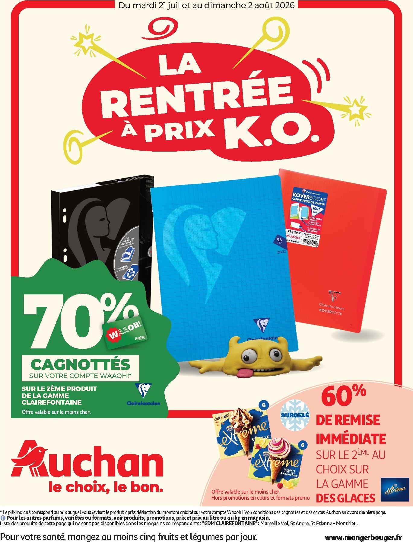 Flyer Auchan pour la semaine prochaine du du mardi 21/07/2026 au du dimanche 02/08/2026