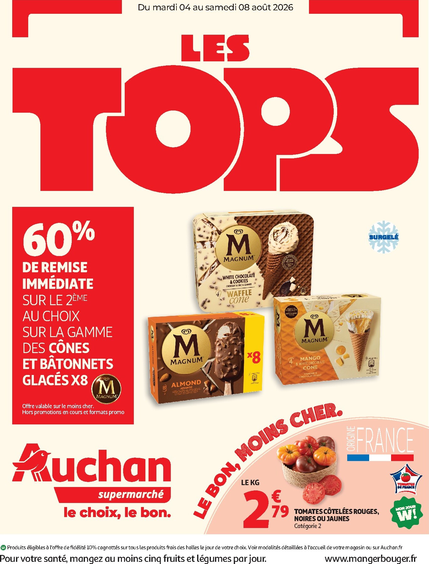 Flyer Auchan supermarché pour la semaine prochaine du du mardi 04/08/2026 au du samedi 08/08/2026