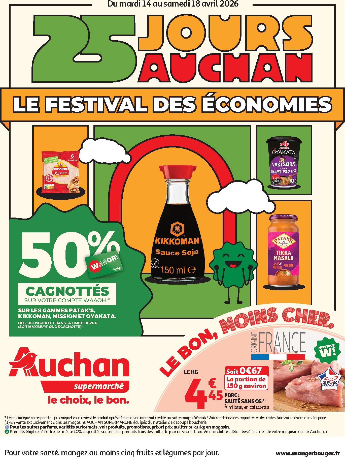 Current Auchan Supermaché - 25 jours de super promos leaflet valid from du mardi 14/04/2026 to du samedi 18/04/2026