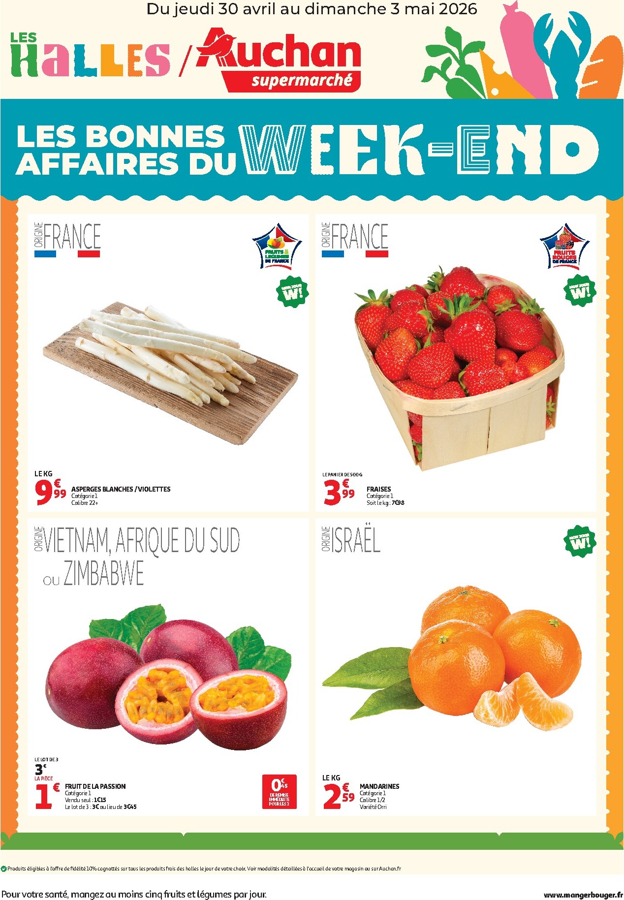 Current Auchan Supermarché - Les bons plans du week-end leaflet valid from de jeudi 30/04/2026 to du dimanche 03/05/2026