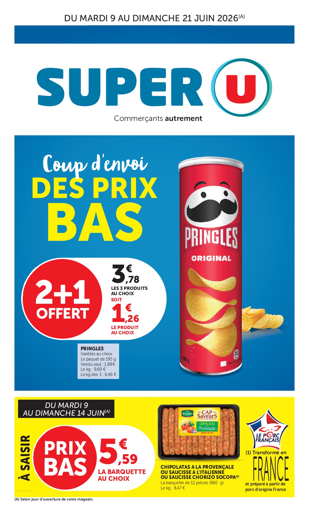 Prospectus Super U valide du du mardi 09/06/2026 au du dimanche 21/06/2026