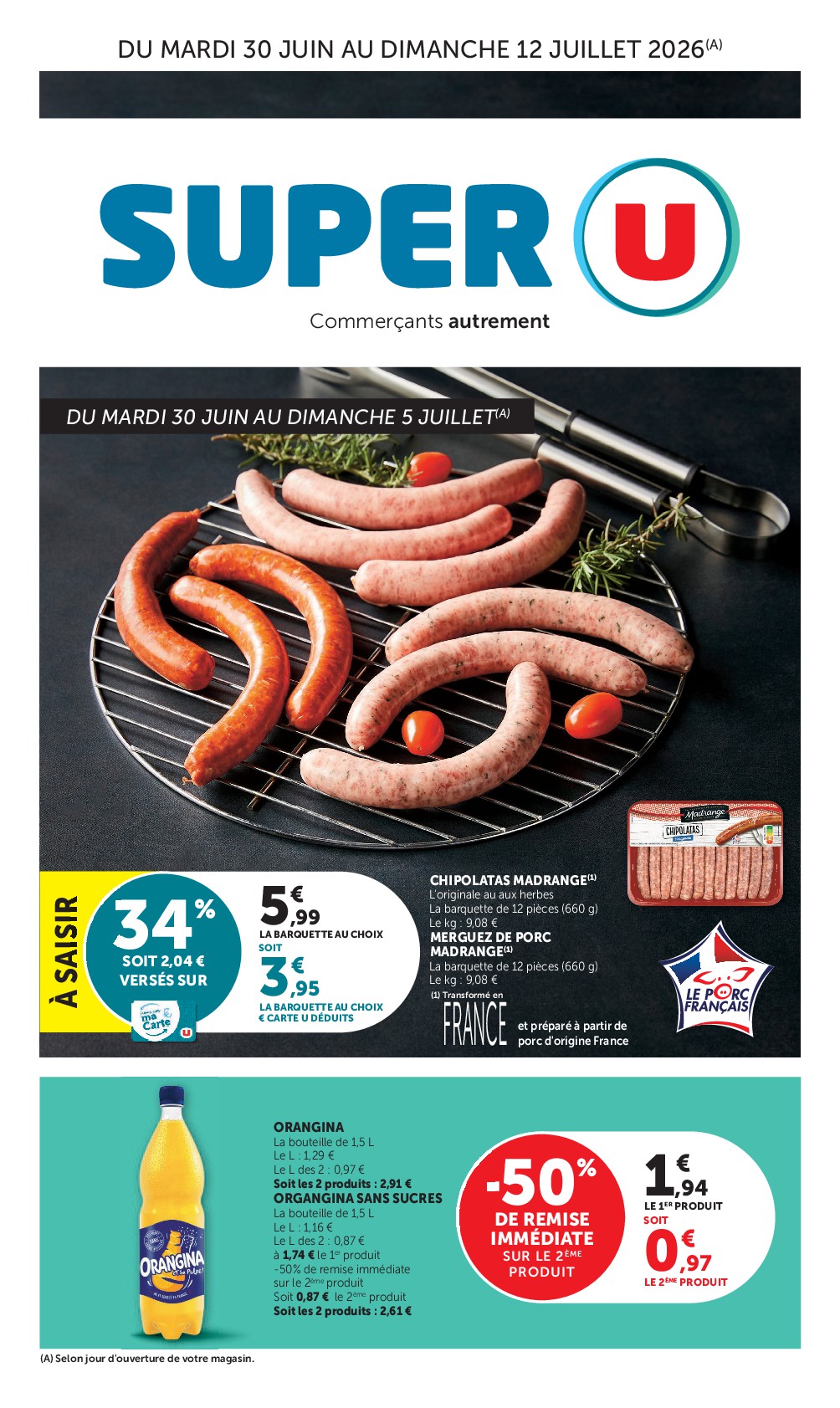 Prospectus Super U valide du du mardi 30/06/2026 au du dimanche 12/07/2026
