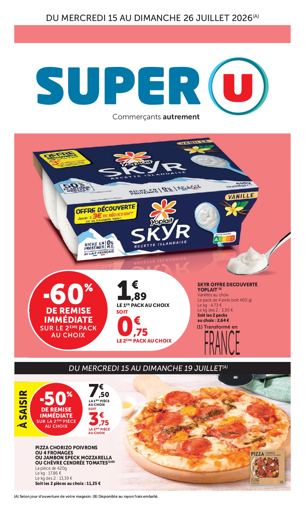 Prospectus Super U valide du du mercredi 15/07/2026 au du dimanche 26/07/2026