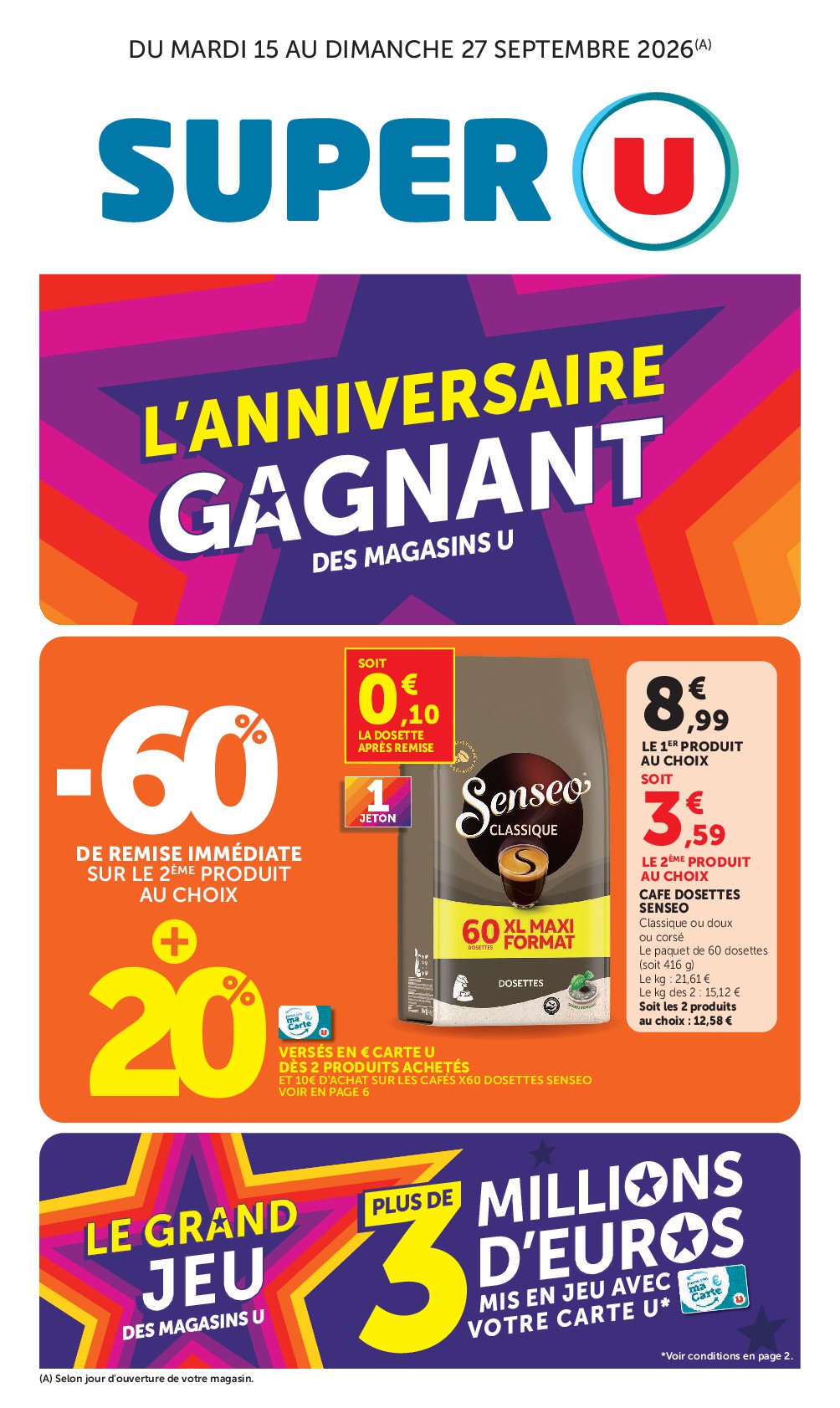 Flyer Super U pour la semaine prochaine du du mardi 15/09/2026 au du dimanche 27/09/2026
