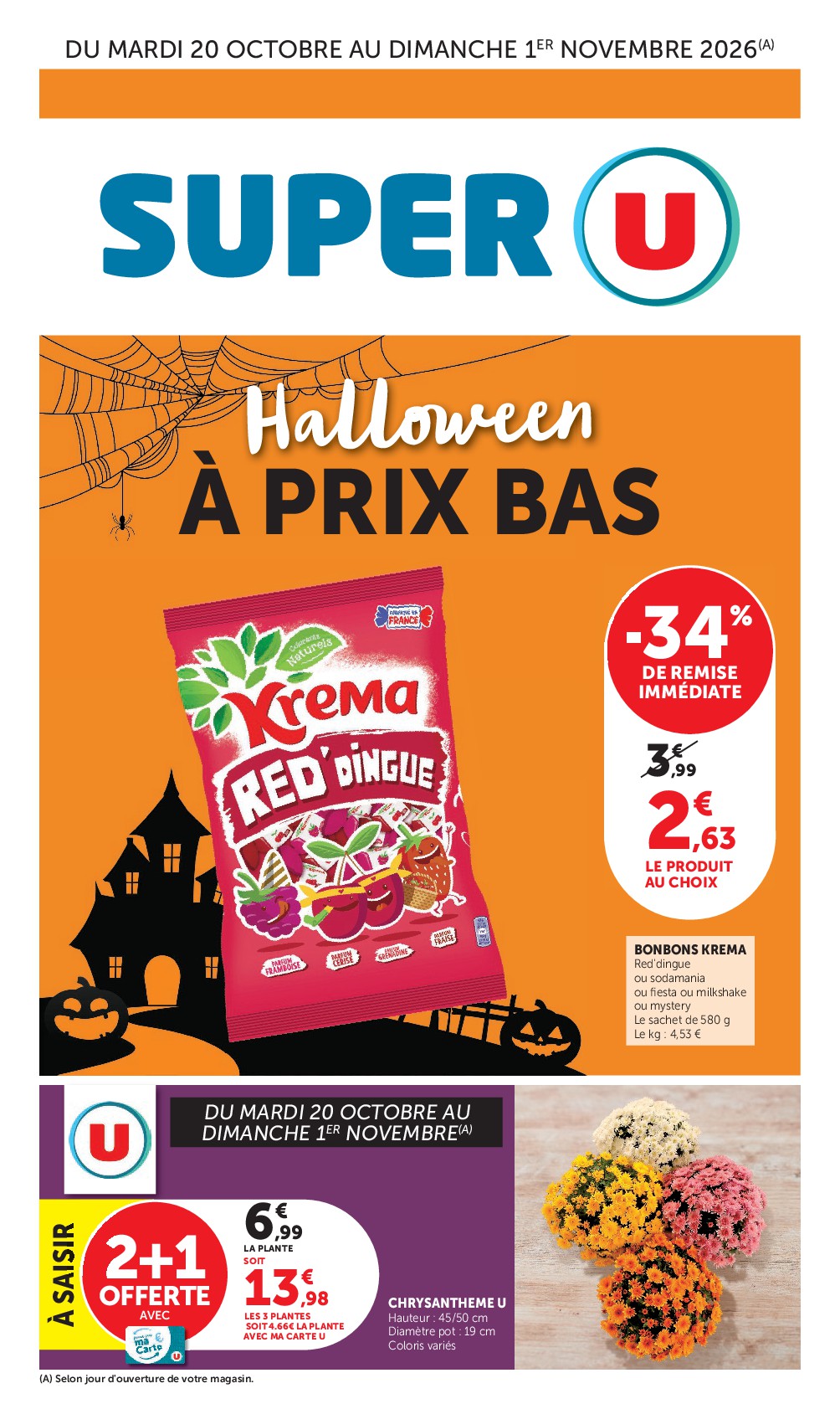 Prospectus Super U - Halloween à prix bas valide du du mardi 20/10/2026 au du dimanche 01/11/2026