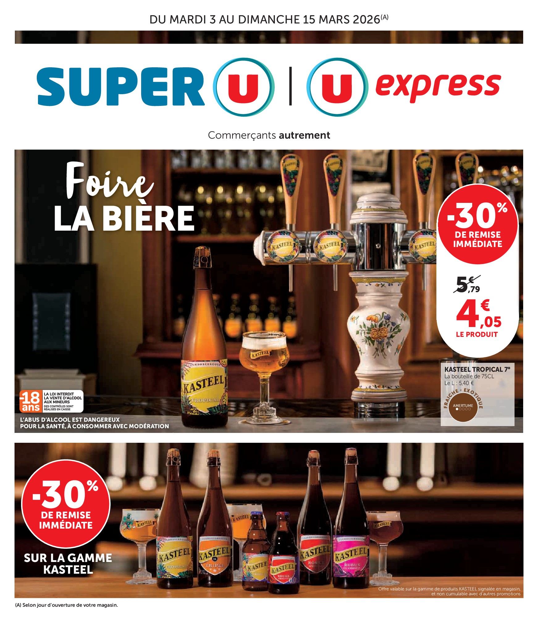 Catalogue Super U - Foire à la bière à prix bas valable du 03/03/2026 au 15/03/2026