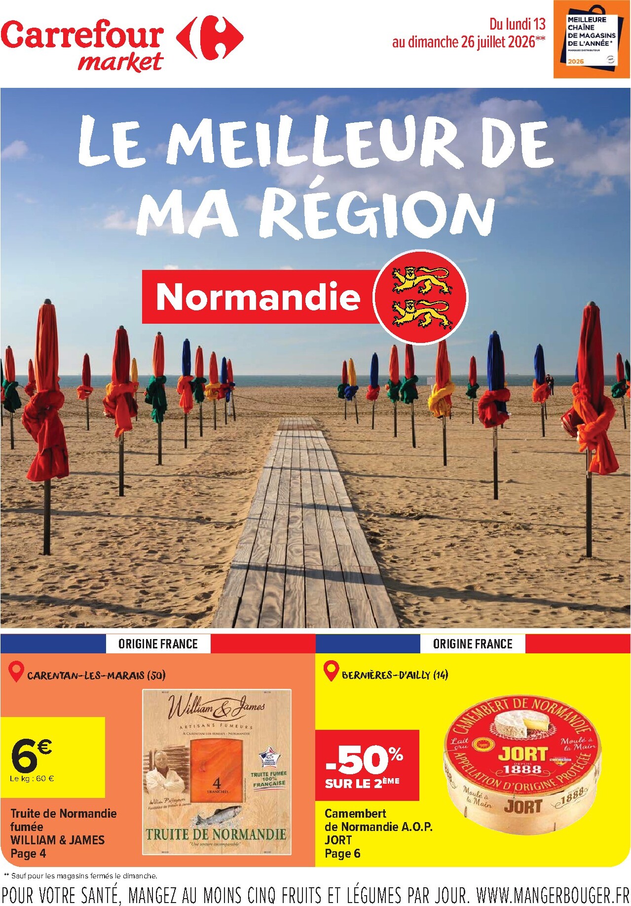 Flyer Carrefour Market - Le Meilleur de ma Région Normandie pour la semaine prochaine du du lundi 13/07/2026 au du dimanche 26/07/2026