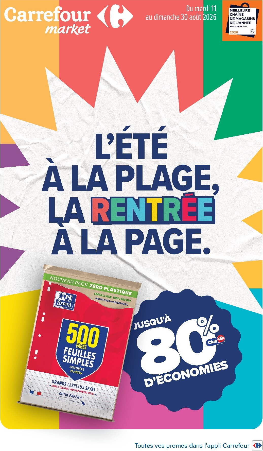 Flyer Carrefour Market - Rentrée des Classes pour la semaine prochaine du du mardi 11/08/2026 au du dimanche 30/08/2026