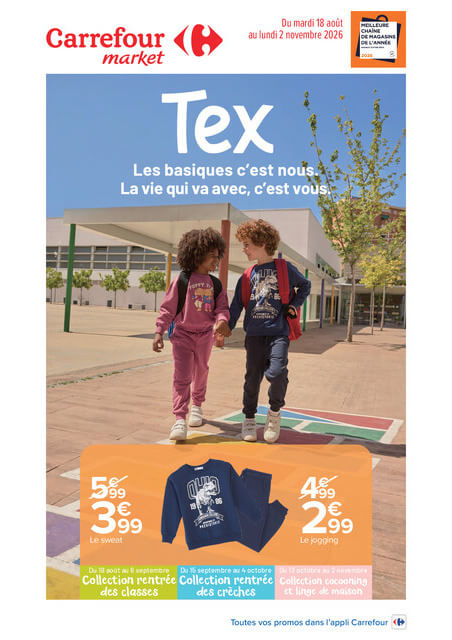 Current Carrefour Market - Tex leaflet valid from du mardi 18/08/2026 to du lundi 02/11/2026