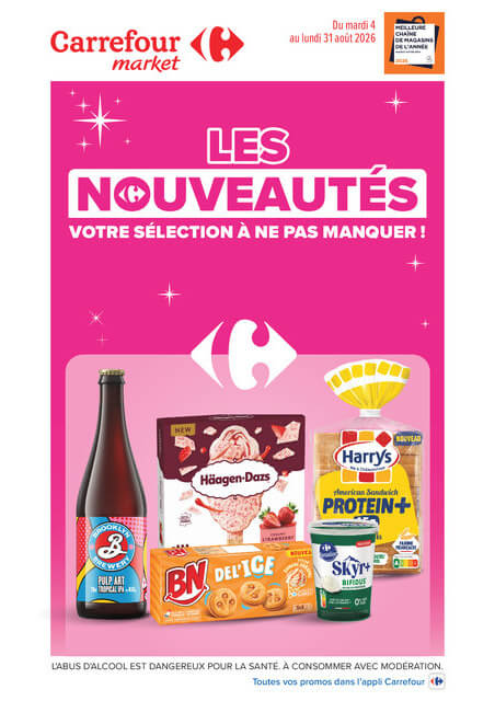 Current Carrefour Market - Les Nouveautés D'aout leaflet valid from du mardi 04/08/2026 to du lundi 31/08/2026