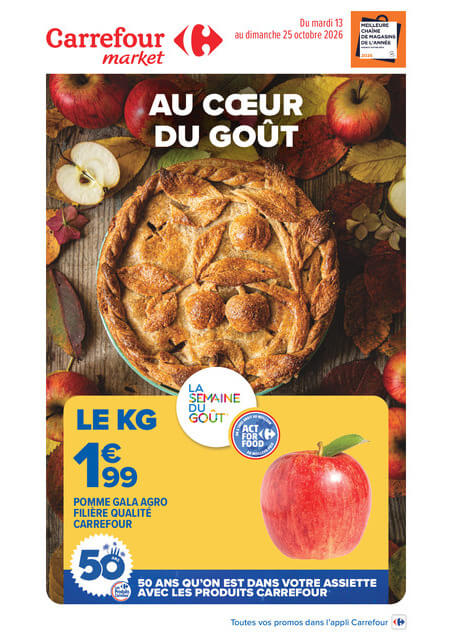 Flyer Carrefour Market - Au Cœur du Goût pour la semaine prochaine du du mardi 13/10/2026 au du dimanche 25/10/2026