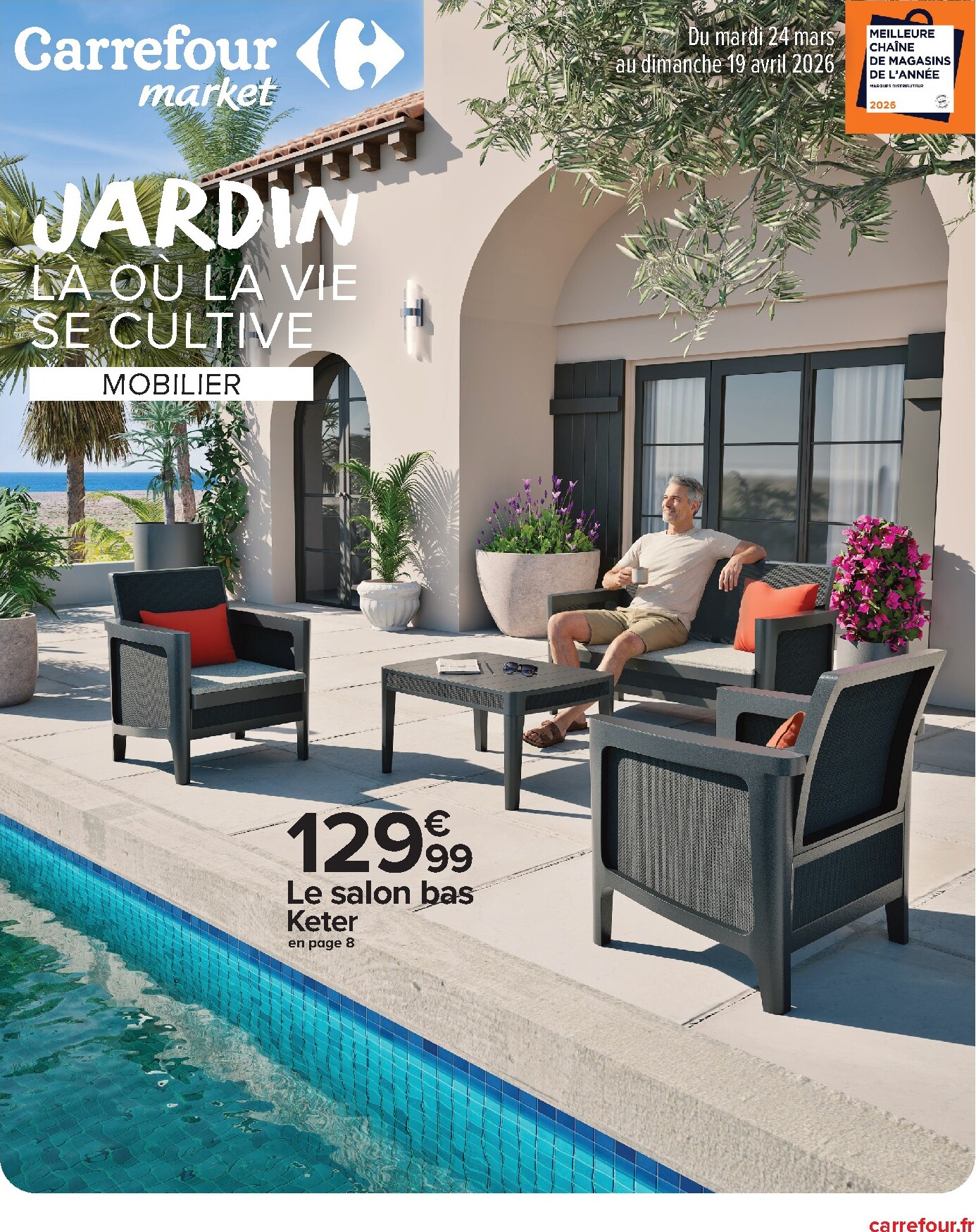 Catalogue Carrefour Market - Mobilier de Jardin valable du 24/03/2026 au 19/04/2026