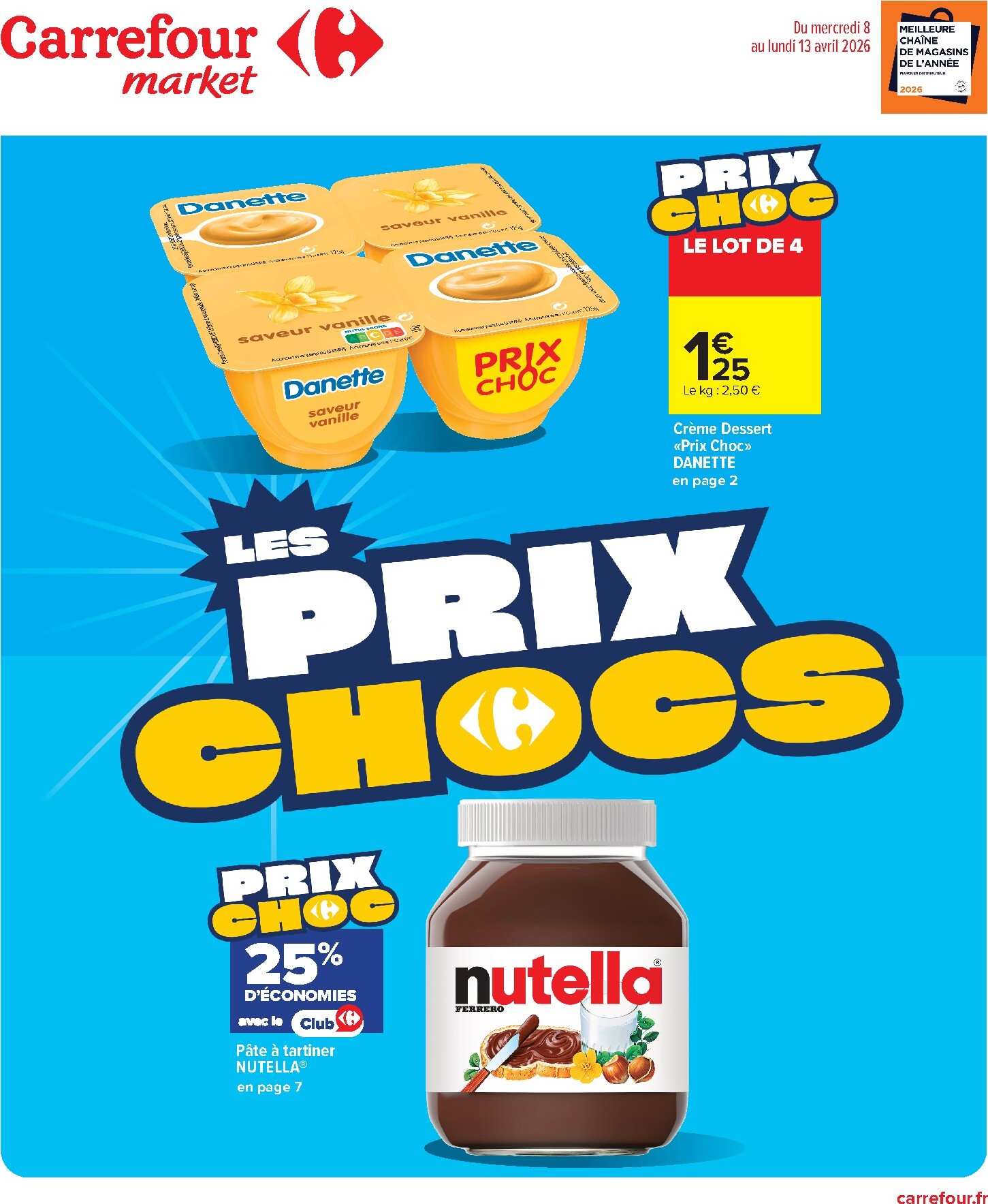 Catalogue Carrefour Market - Les Prix Chocs valable du 08/04/2026 au 13/04/2026