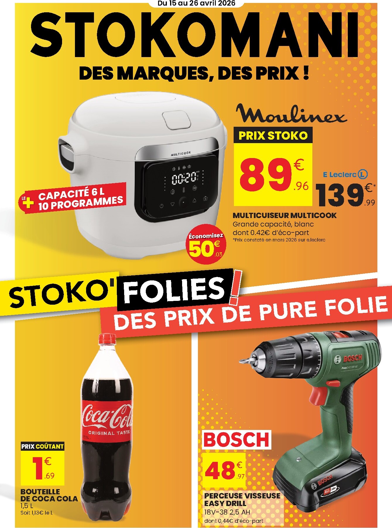 Prospectus Stokomani valide du du mercredi 15/04/2026 au du dimanche 26/04/2026