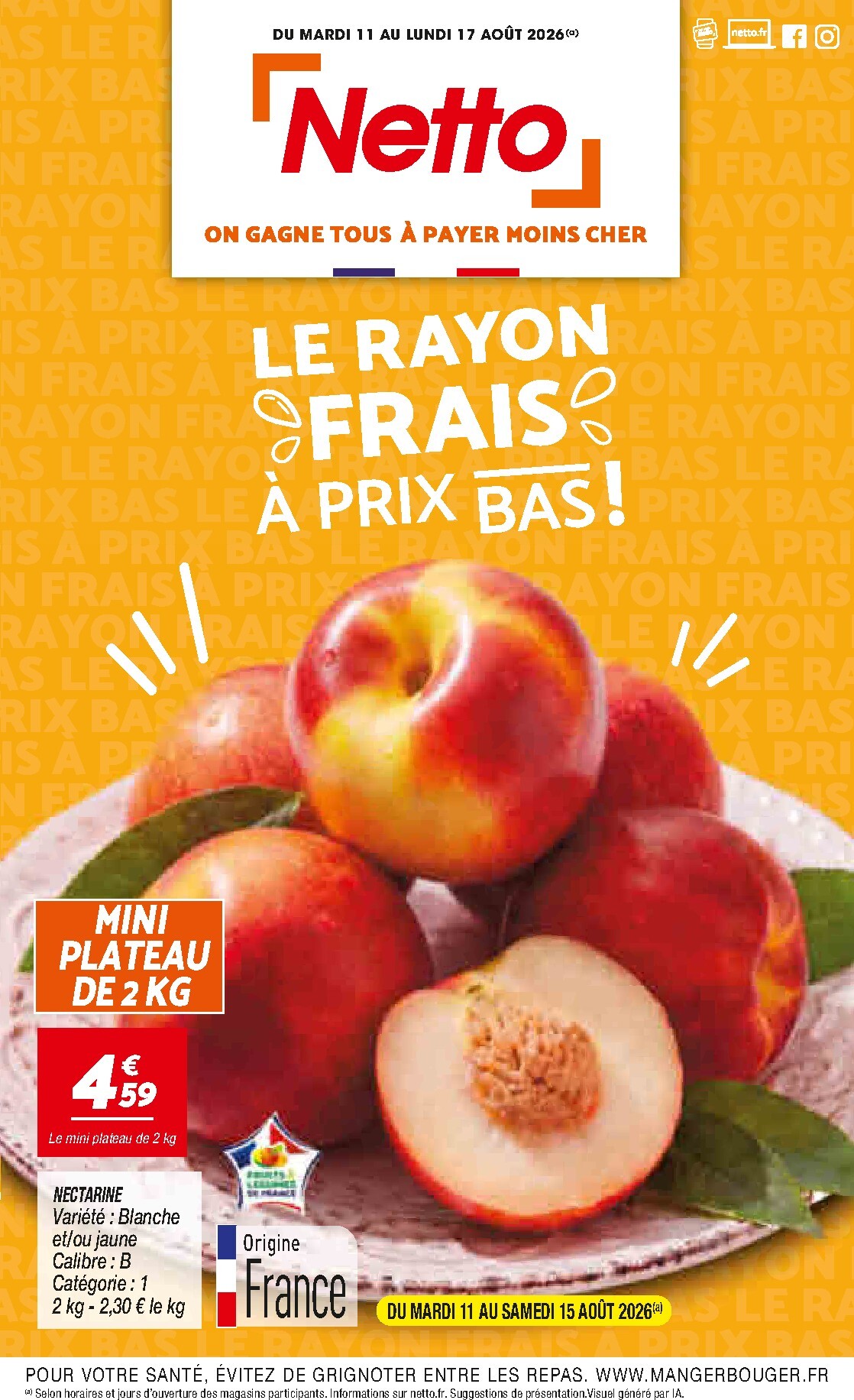 Current Netto - Le Rayon Frais à Prix Bas leaflet valid from du mardi 11/08/2026 to du lundi 17/08/2026