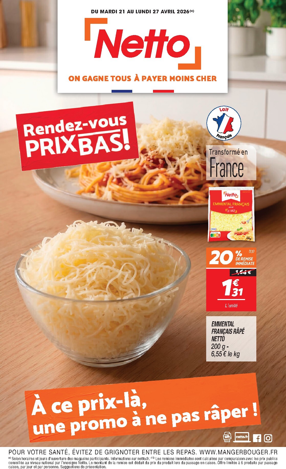 Flyer Netto pour la semaine prochaine du du mardi 21/04/2026 au du lundi 27/04/2026