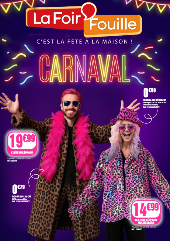 Catalogue La Foir'Fouille - Carnaval valable du 16/02/2026 au 01/03/2026