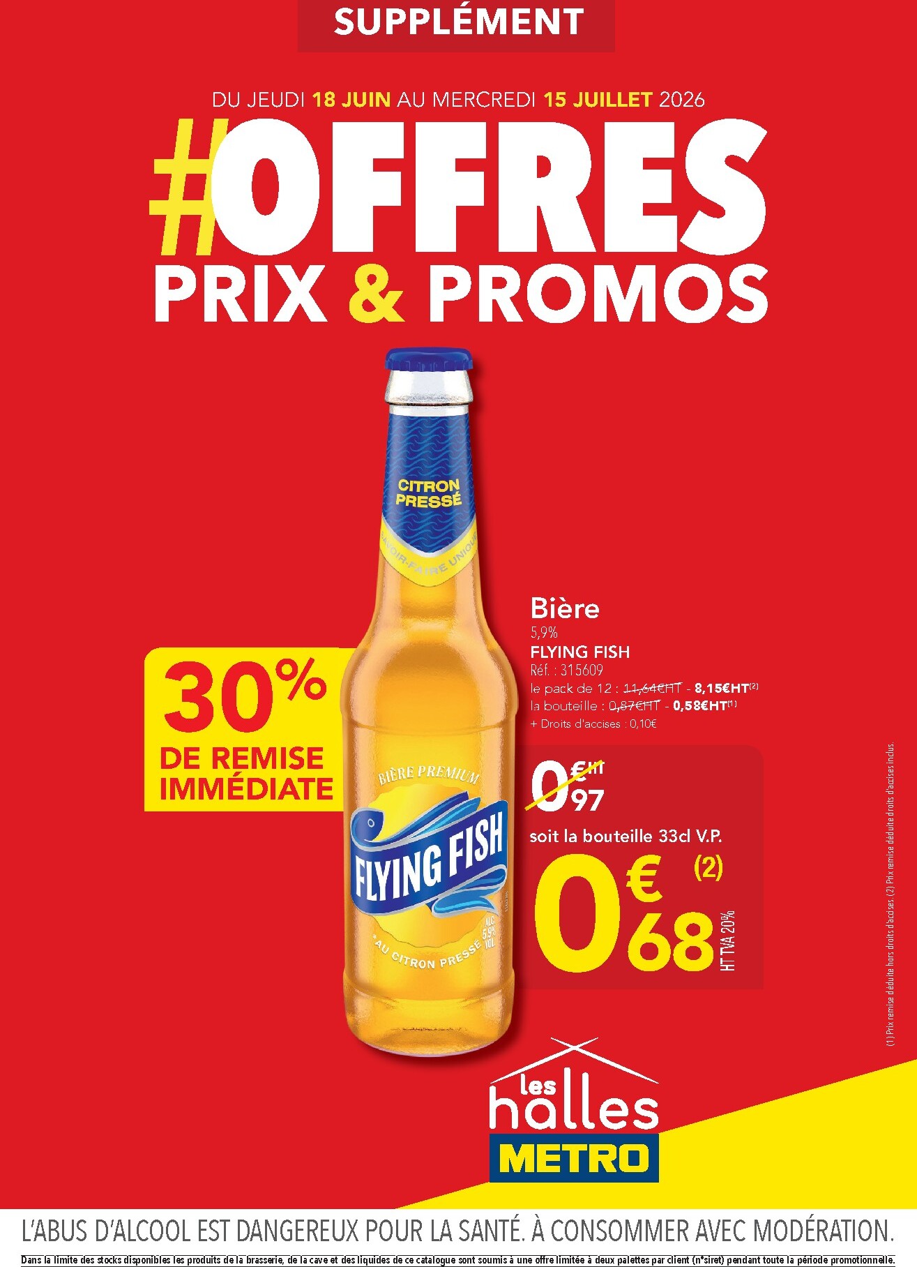 Current Metro - Offres Prix & Promos Supplément leaflet valid from de jeudi 18/06/2026 to du mercredi 15/07/2026