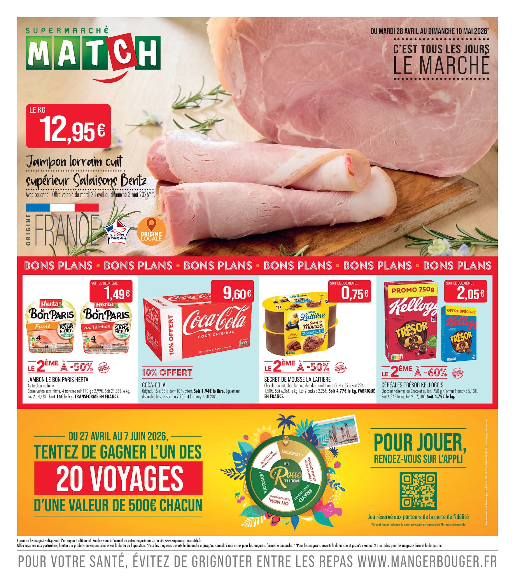 Flyer Match pour la semaine prochaine du du mardi 28/04/2026 au du dimanche 10/05/2026