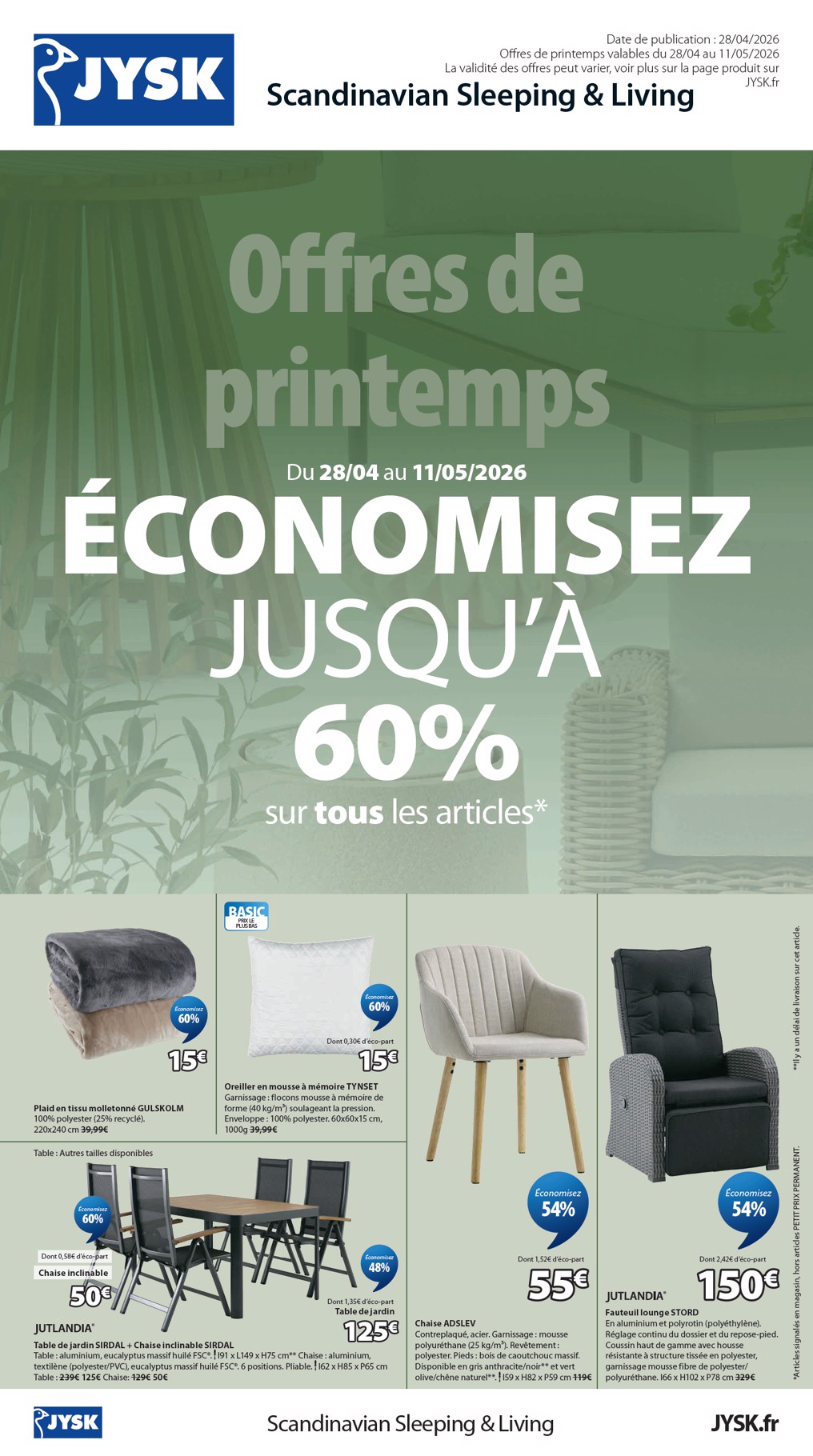 Current JYSK leaflet valid from du mardi 28/04/2026 to du lundi 11/05/2026